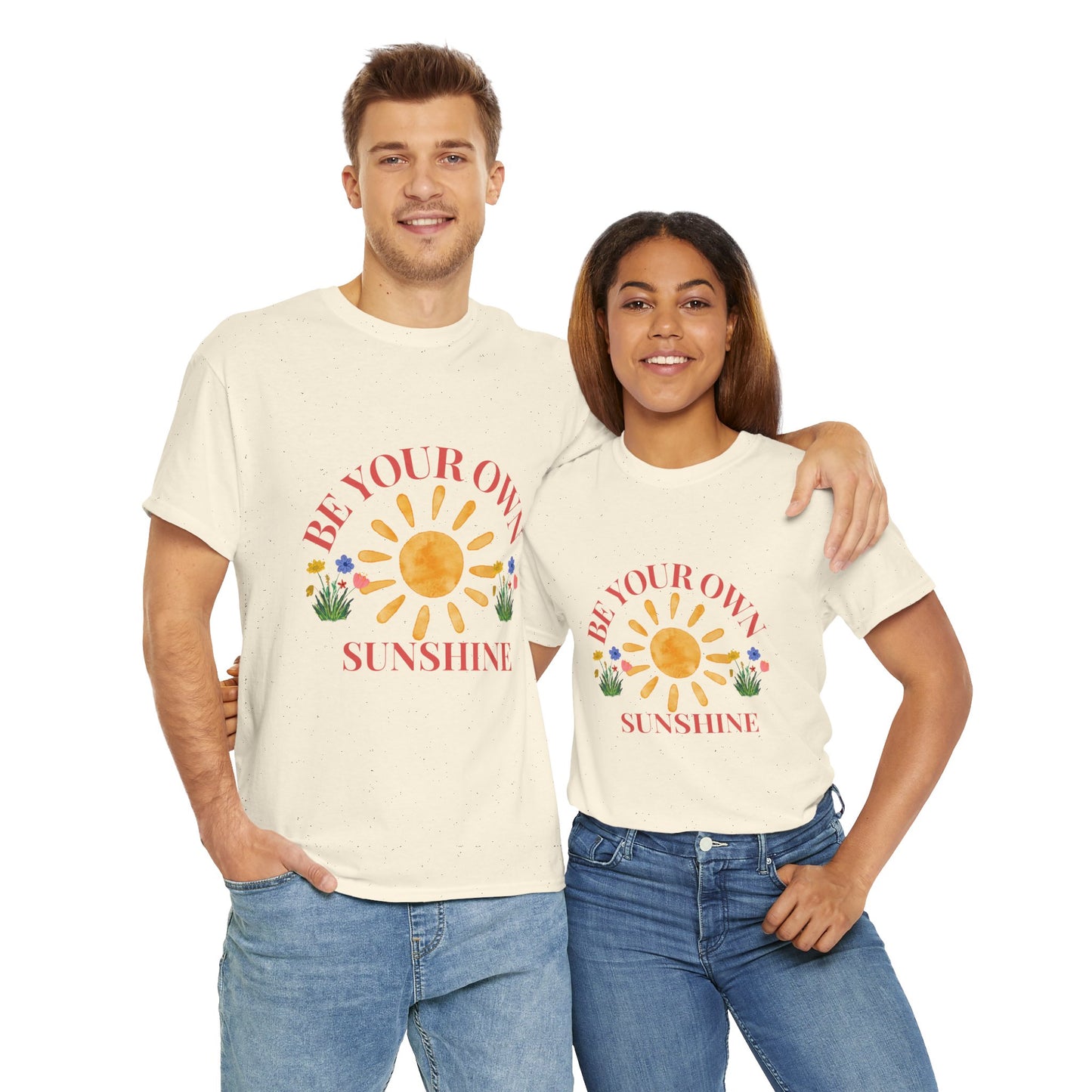 Be Your Own Sunshine Cotton T-Shirt – Positive Graphic Tee, Everyday Casual Wear, Uplifting Gift - Wolf Aura Co