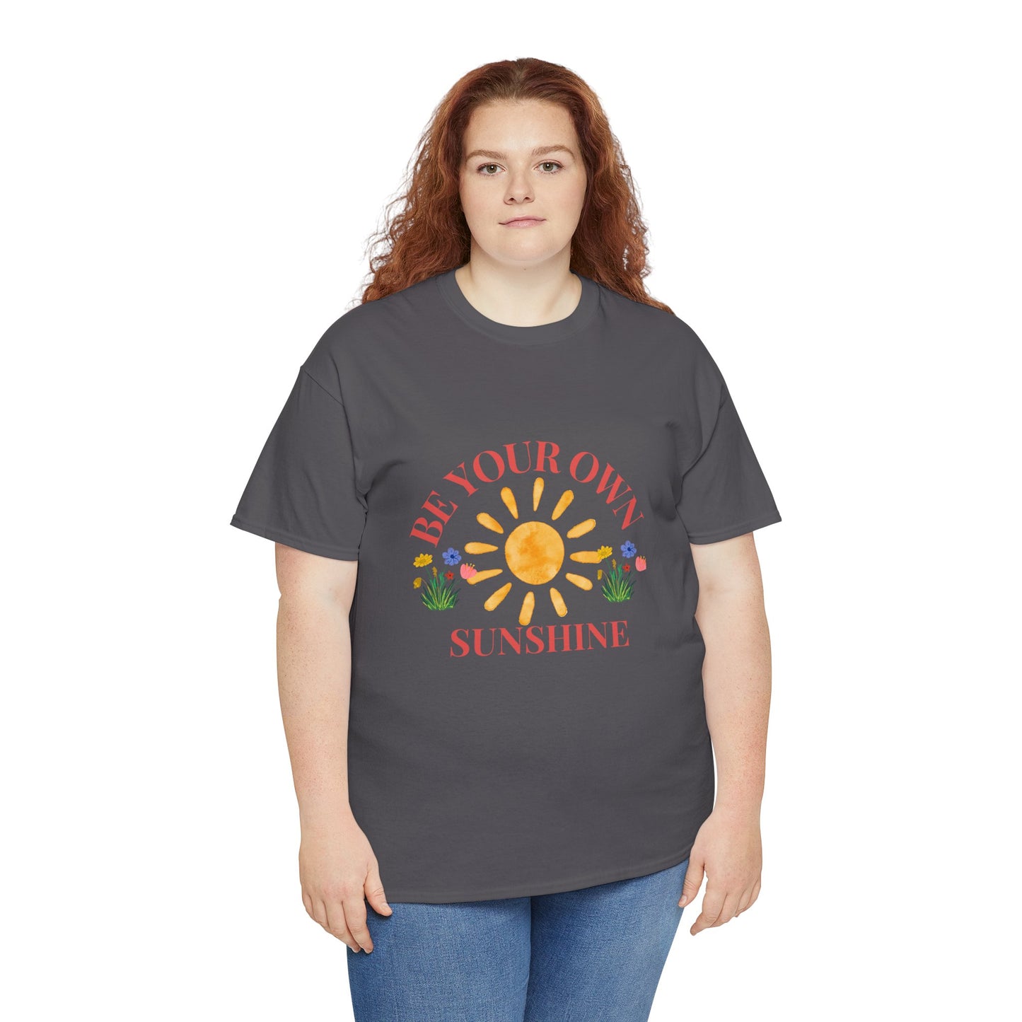 Be Your Own Sunshine Cotton T-Shirt – Positive Graphic Tee, Everyday Casual Wear, Uplifting Gift - Wolf Aura Co