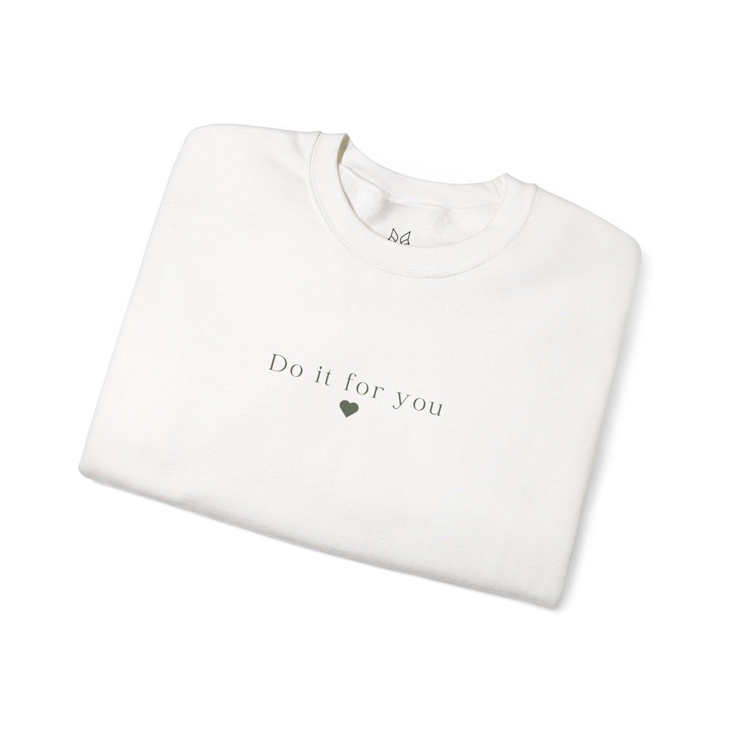 Cozy Affirmation Crewneck Sweatshirt – Do It For You - Wolf Aura Co