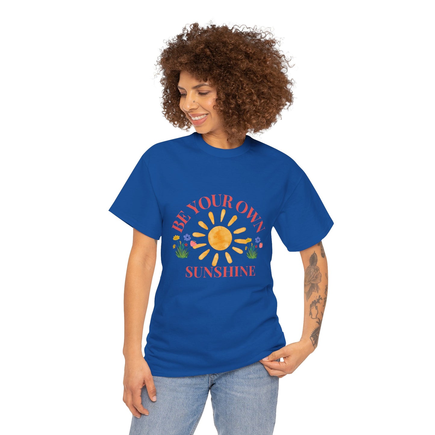 Be Your Own Sunshine Cotton T-Shirt – Positive Graphic Tee, Everyday Casual Wear, Uplifting Gift - Wolf Aura Co