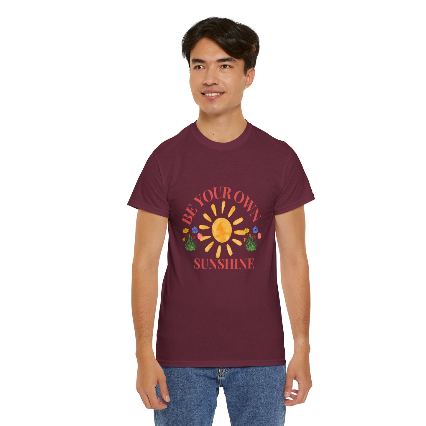 Be Your Own Sunshine Cotton T-Shirt – Positive Graphic Tee, Everyday Casual Wear, Uplifting Gift - Wolf Aura Co