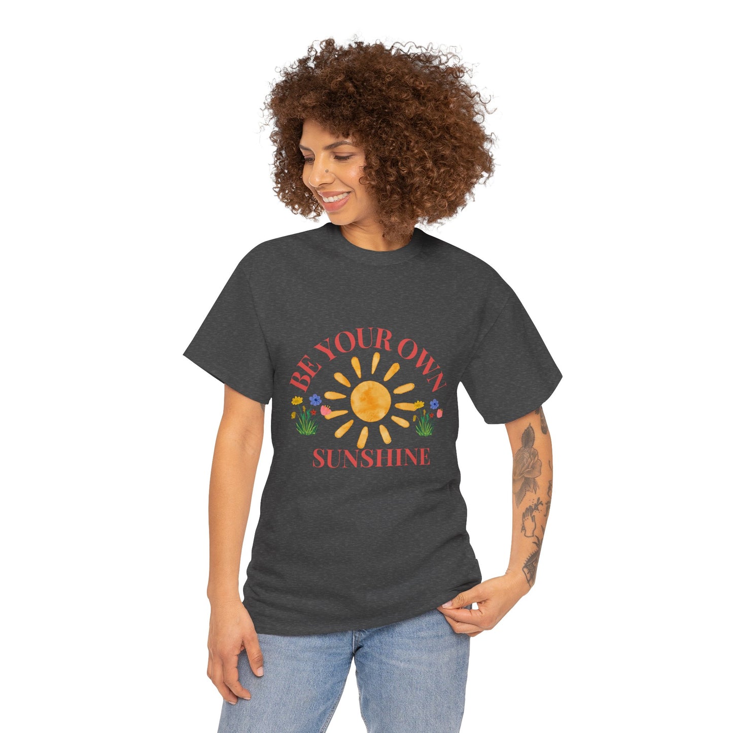 Be Your Own Sunshine Cotton T-Shirt – Positive Graphic Tee, Everyday Casual Wear, Uplifting Gift - Wolf Aura Co