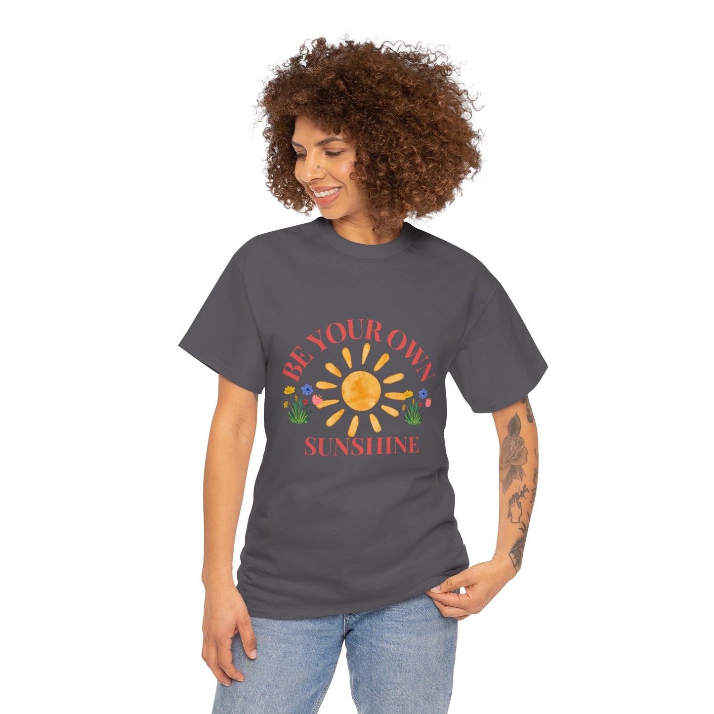 Be Your Own Sunshine Cotton T-Shirt – Positive Graphic Tee, Everyday Casual Wear, Uplifting Gift - Wolf Aura Co