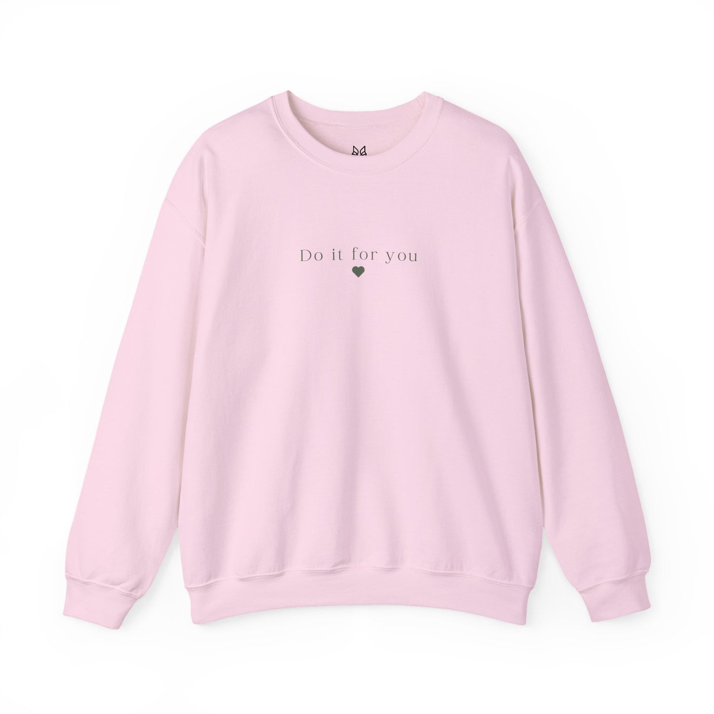 Cozy Affirmation Crewneck Sweatshirt – Do It For You - Wolf Aura Co