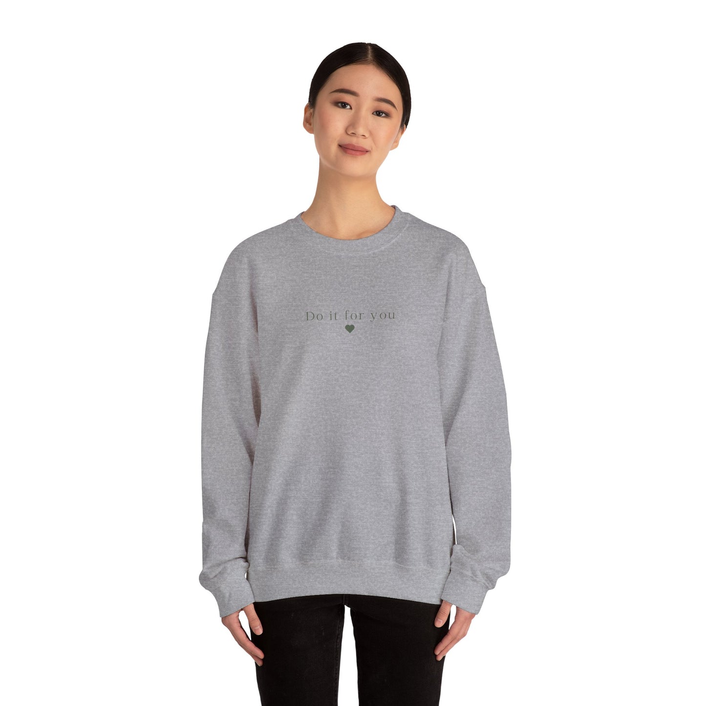 Cozy Affirmation Crewneck Sweatshirt – Do It For You - Wolf Aura Co