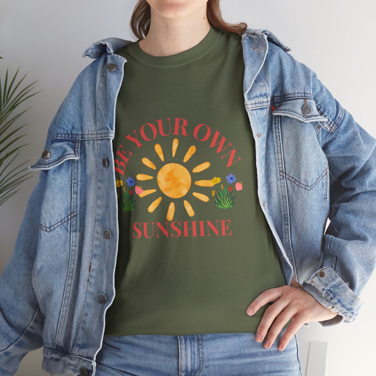 Be Your Own Sunshine Cotton T-Shirt – Positive Graphic Tee, Everyday Casual Wear, Uplifting Gift - Wolf Aura Co