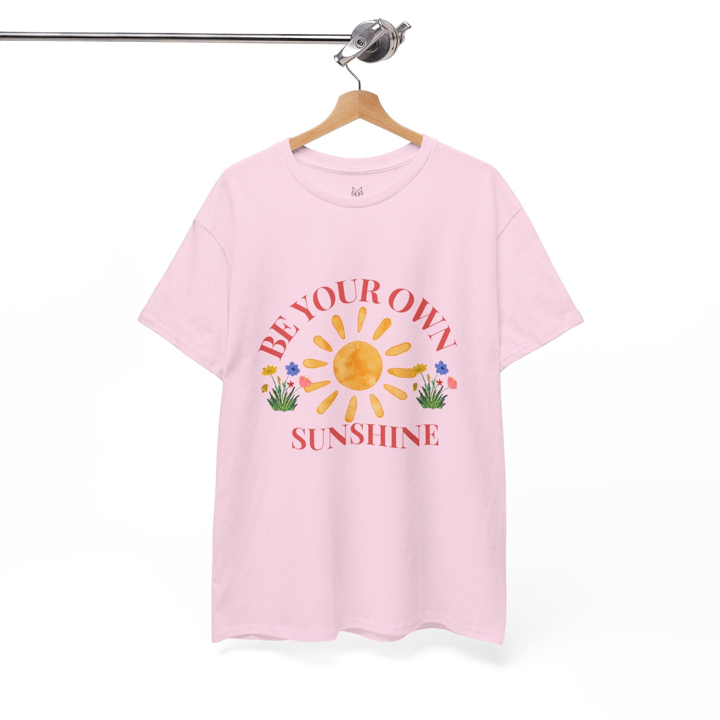 Be Your Own Sunshine Cotton T-Shirt – Positive Graphic Tee, Everyday Casual Wear, Uplifting Gift - Wolf Aura Co