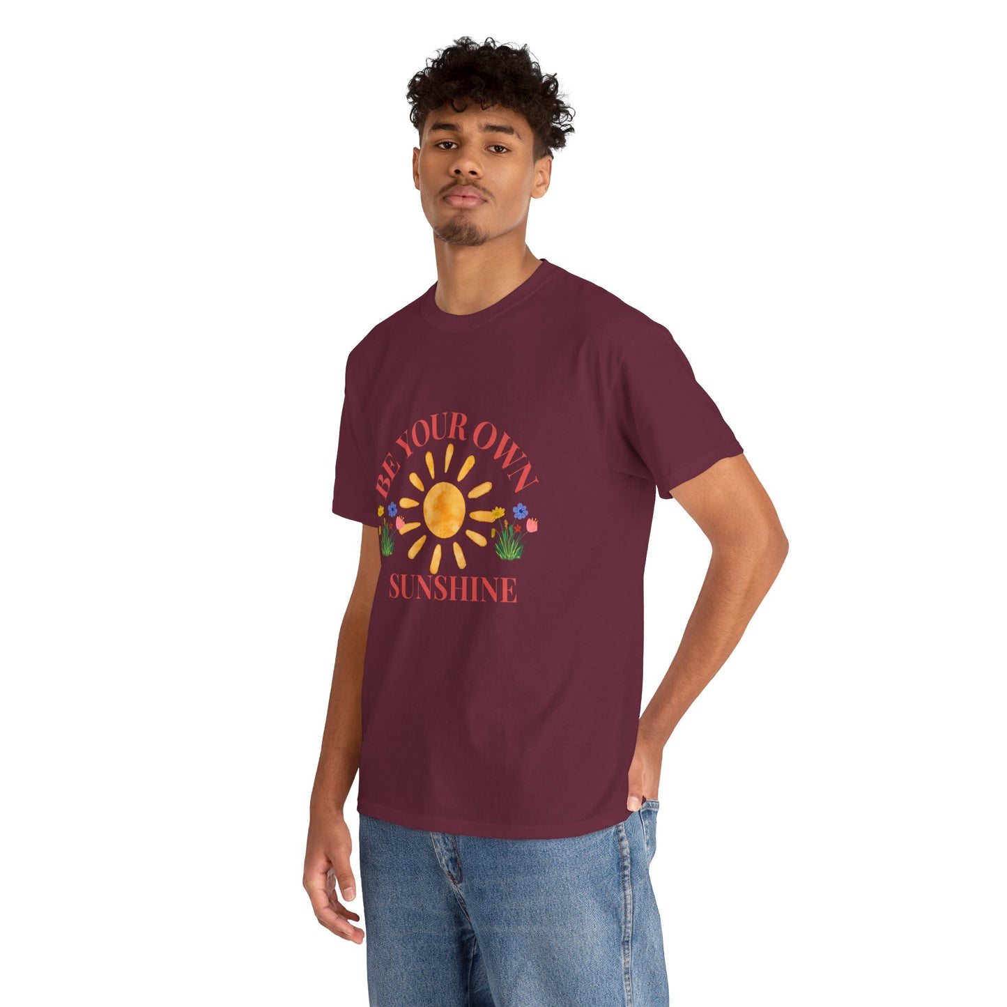 Be Your Own Sunshine Cotton T-Shirt – Positive Graphic Tee, Everyday Casual Wear, Uplifting Gift - Wolf Aura Co