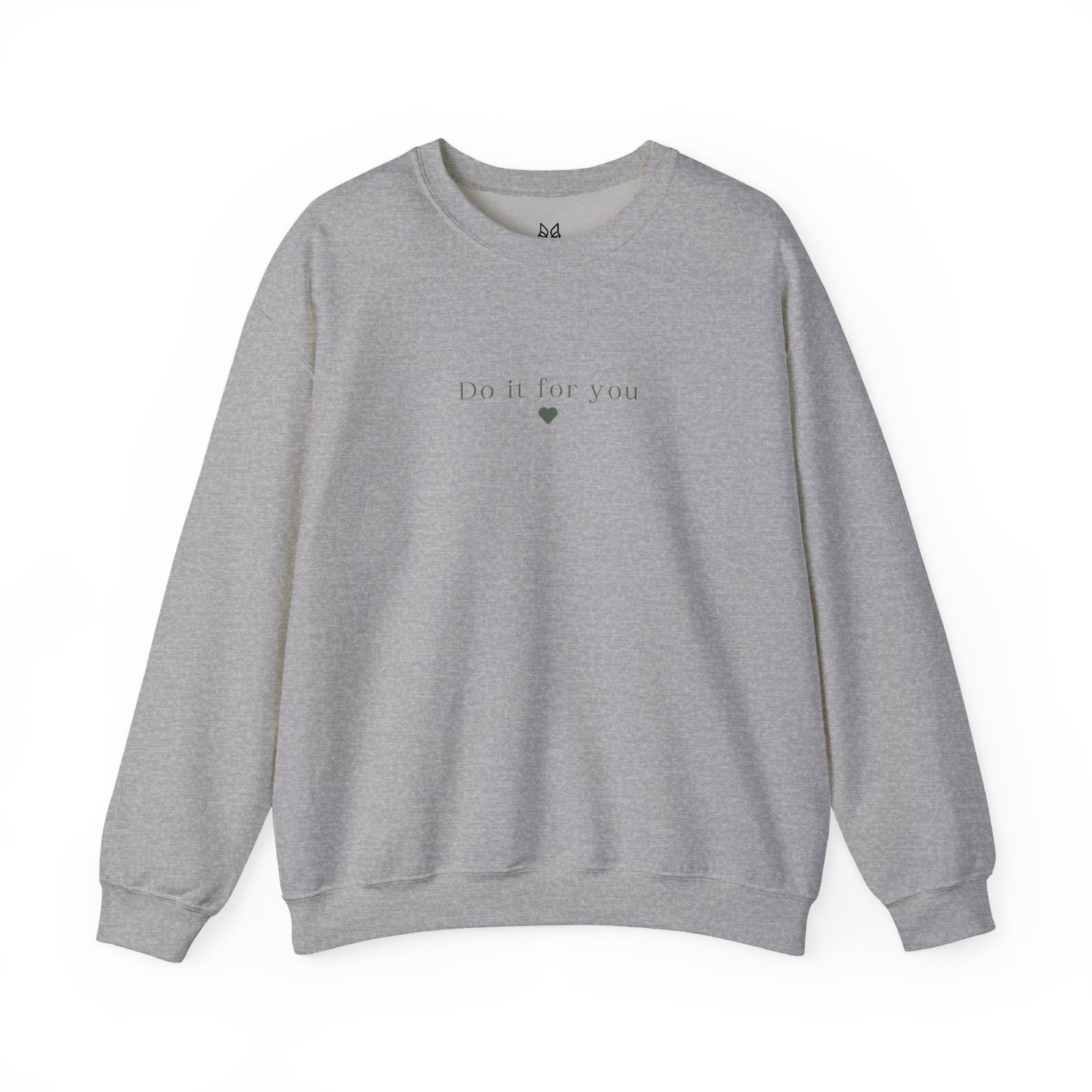 Cozy Affirmation Crewneck Sweatshirt – Do It For You - Wolf Aura Co