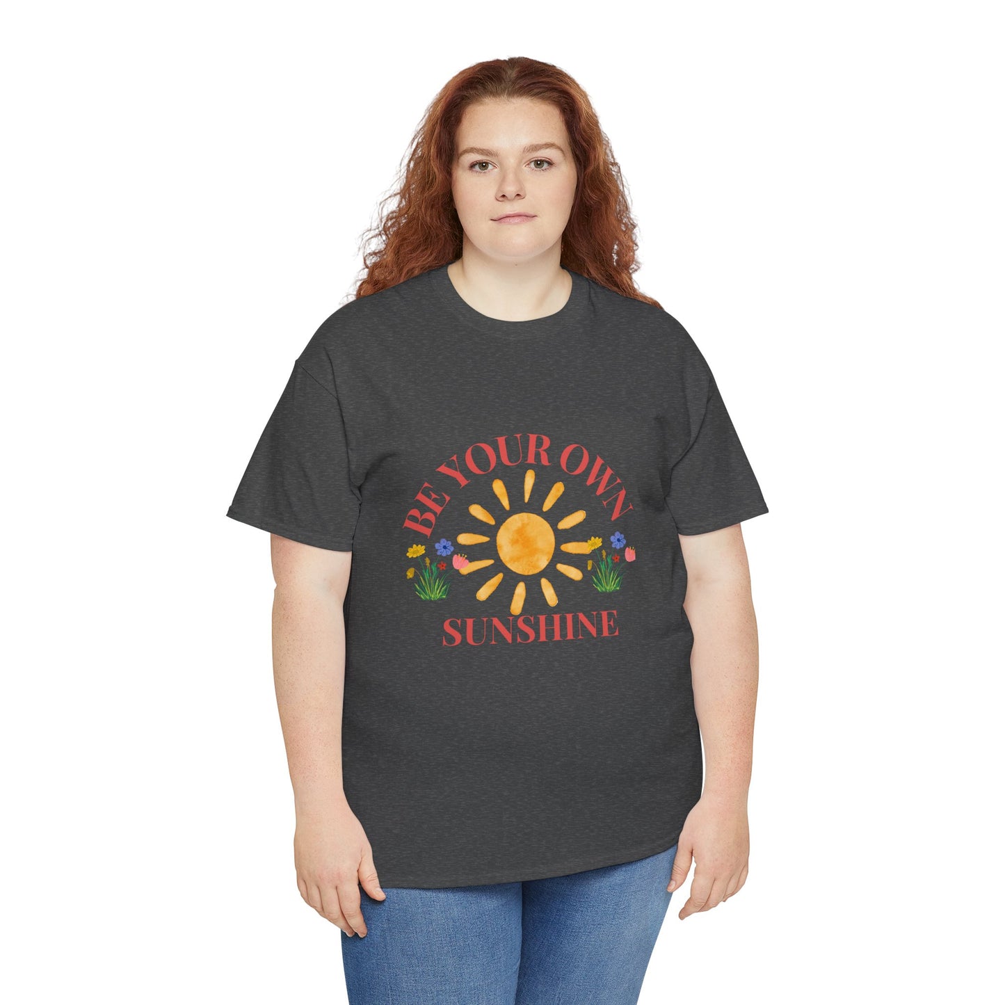 Be Your Own Sunshine Cotton T-Shirt – Positive Graphic Tee, Everyday Casual Wear, Uplifting Gift - Wolf Aura Co