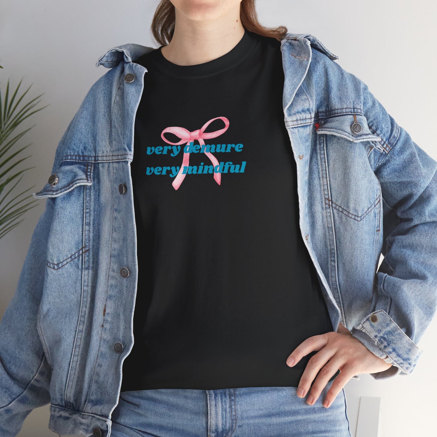 Very Demure, Very Mindful Print Tee – Cozy & Stylish - Wolf Aura Co