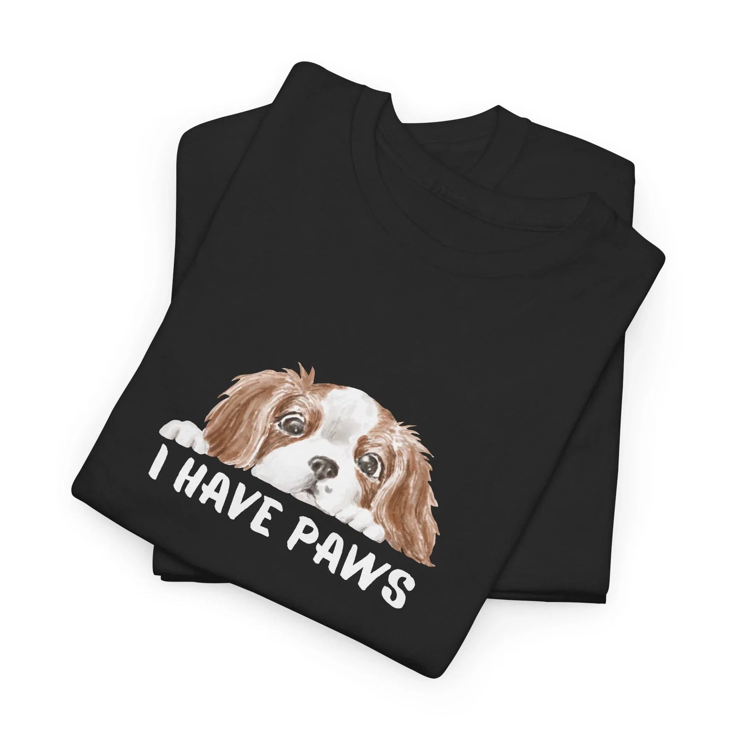 Dog Lover's Unisex Tee - I Have Paws - Wolf Aura Co