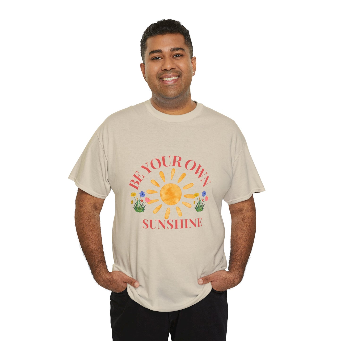 Be Your Own Sunshine Cotton T-Shirt – Positive Graphic Tee, Everyday Casual Wear, Uplifting Gift - Wolf Aura Co