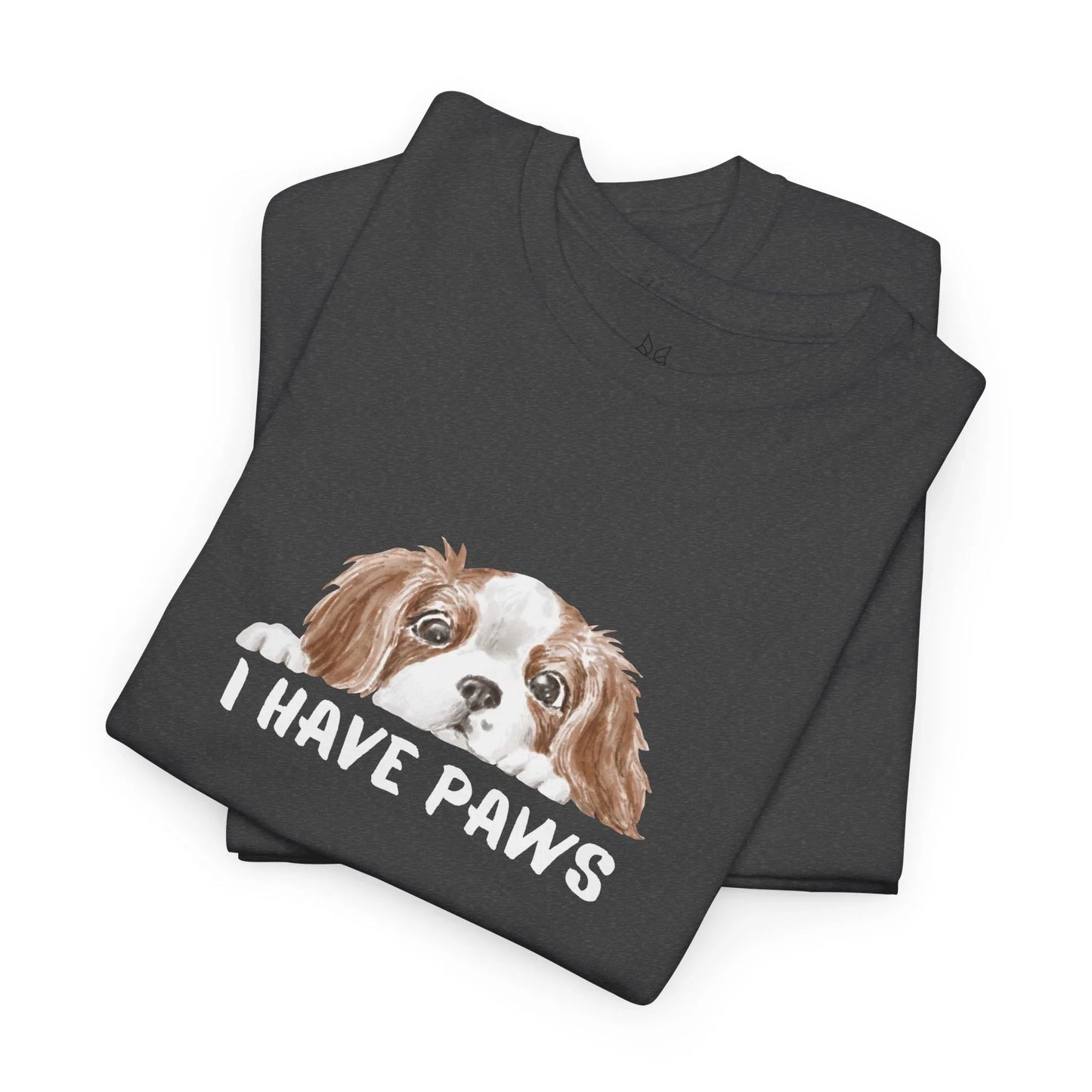 Dog Lover's Unisex Tee - I Have Paws - Wolf Aura Co