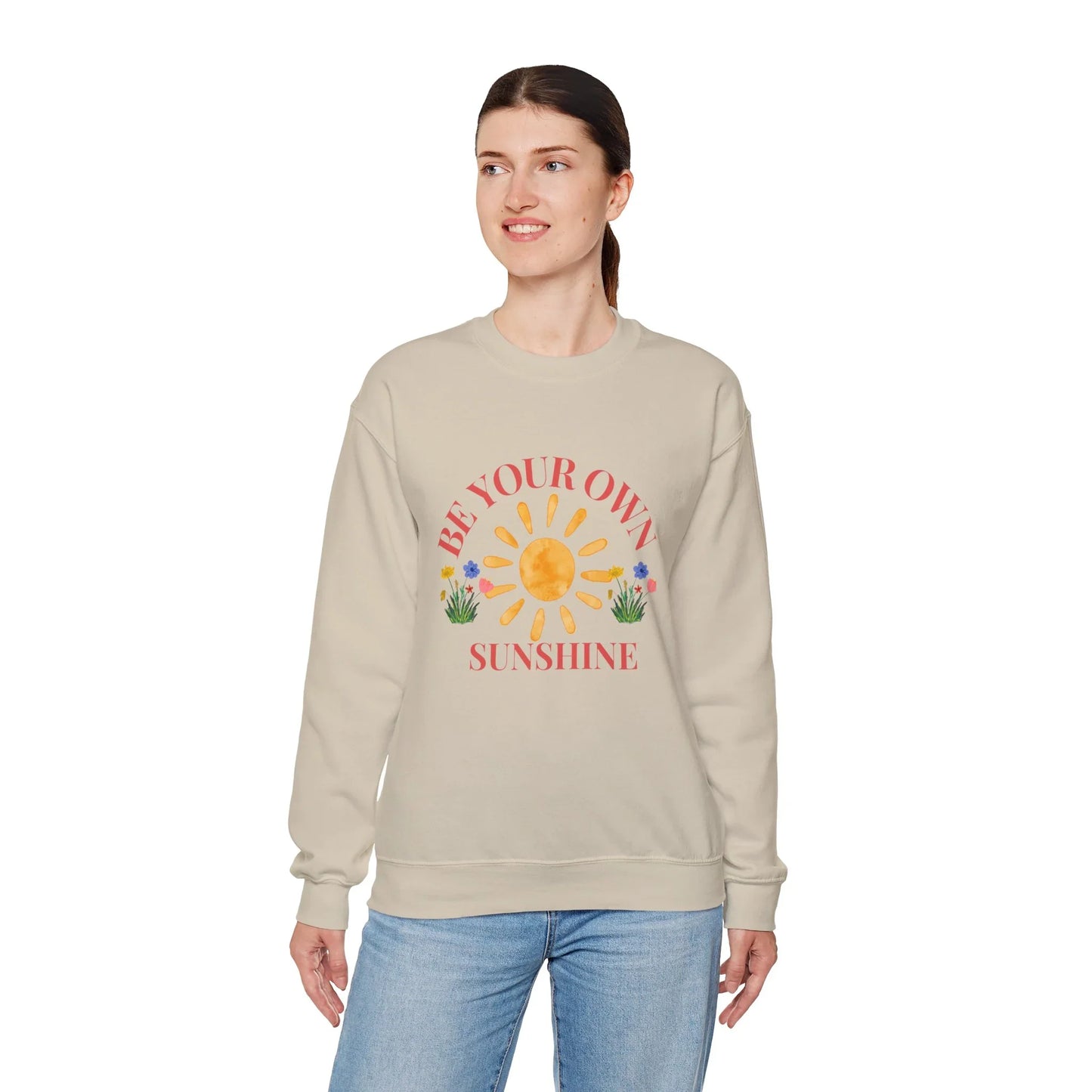 Be Your Own Sunshine Crewneck Sweatshirt – Cozy Graphic Pullover, Positive Vibes Apparel, Gift for Loved Ones - Wolf Aura Co