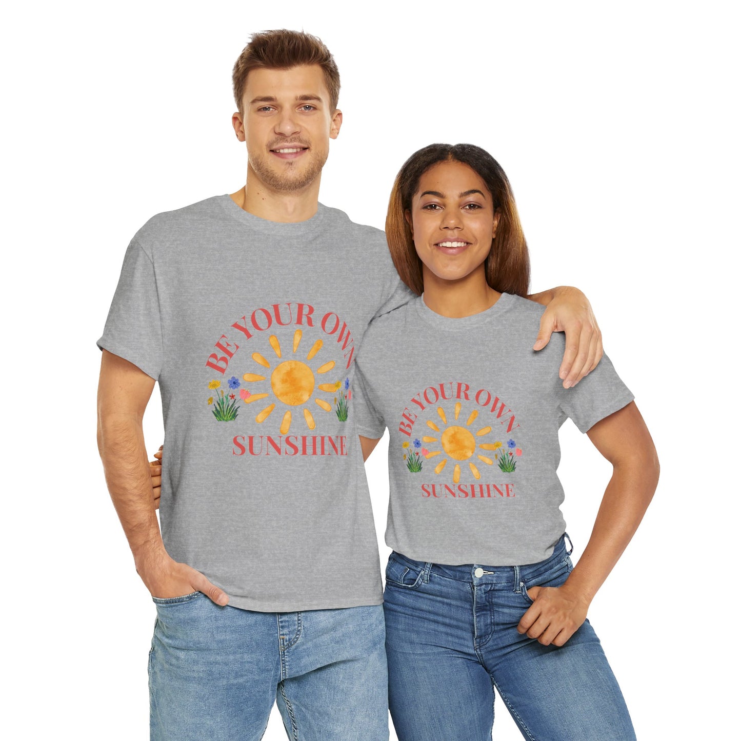 Be Your Own Sunshine Cotton T-Shirt – Positive Graphic Tee, Everyday Casual Wear, Uplifting Gift - Wolf Aura Co
