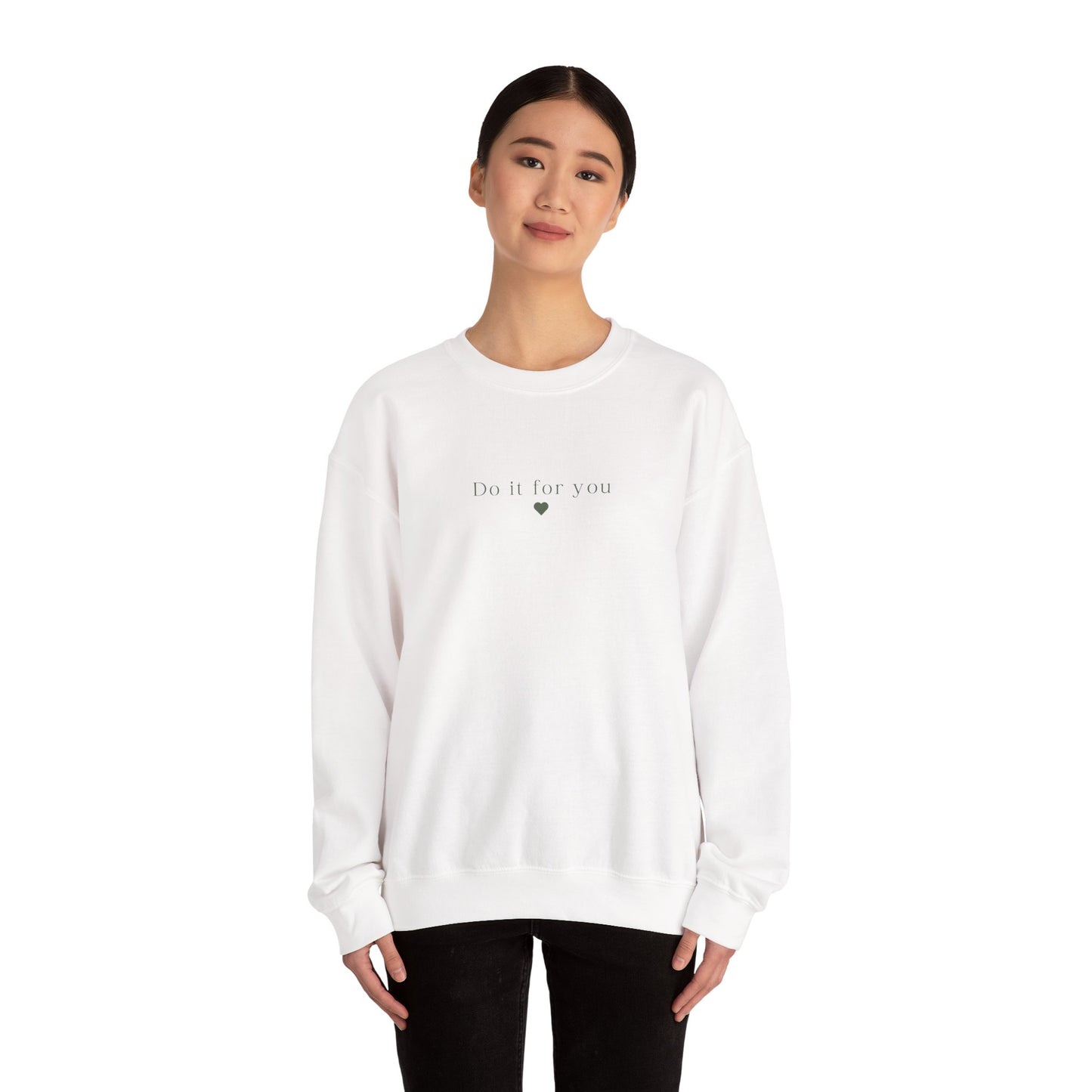 Cozy Affirmation Crewneck Sweatshirt – Do It For You - Wolf Aura Co