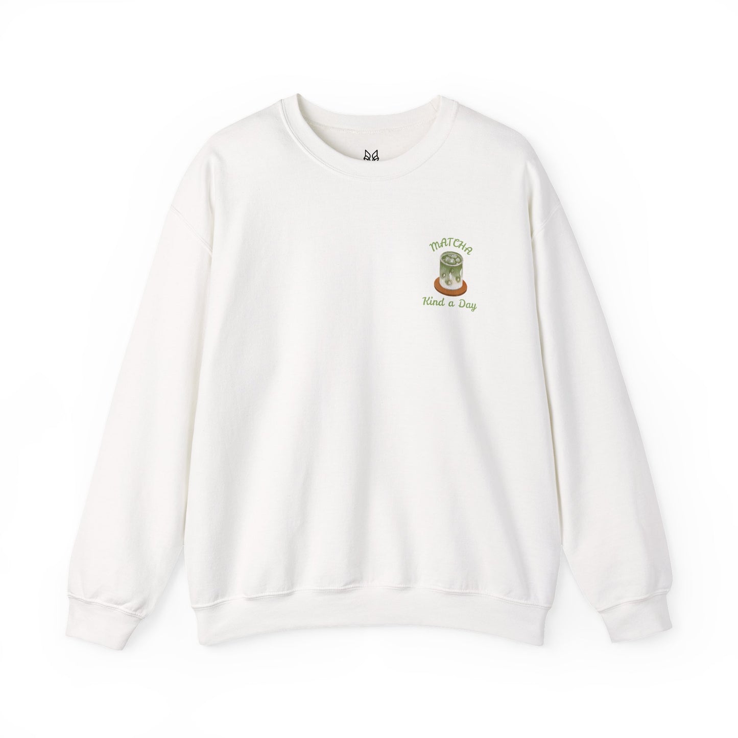 Matcha Kind a Day Crewneck Sweatshirt – Cozy Graphic Pullover, Positive Vibes Apparel, Gift for Her - Wolf Aura Co