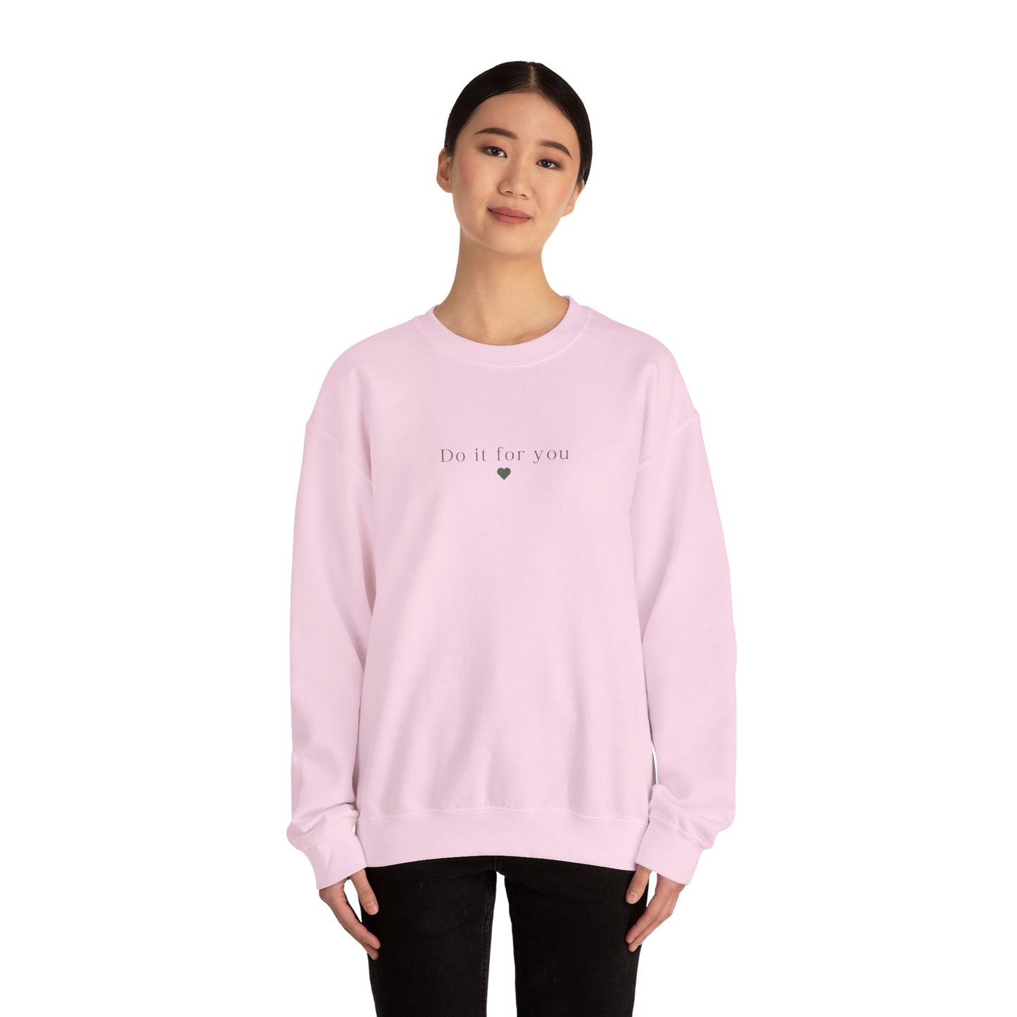Cozy Affirmation Crewneck Sweatshirt – Do It For You - Wolf Aura Co