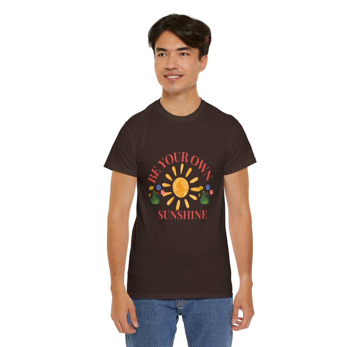Be Your Own Sunshine Cotton T-Shirt – Positive Graphic Tee, Everyday Casual Wear, Uplifting Gift - Wolf Aura Co