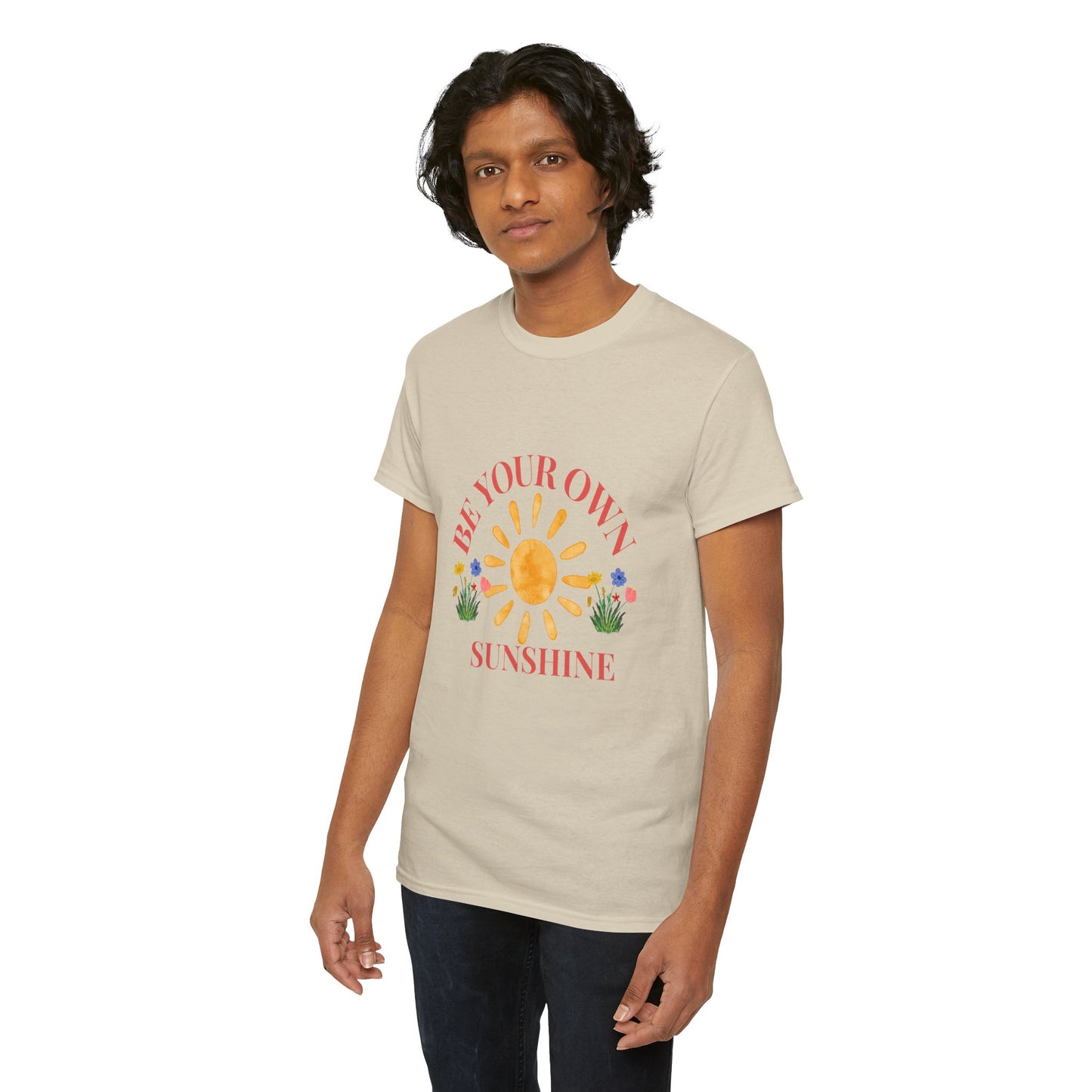 Be Your Own Sunshine Cotton T-Shirt – Positive Graphic Tee, Everyday Casual Wear, Uplifting Gift - Wolf Aura Co
