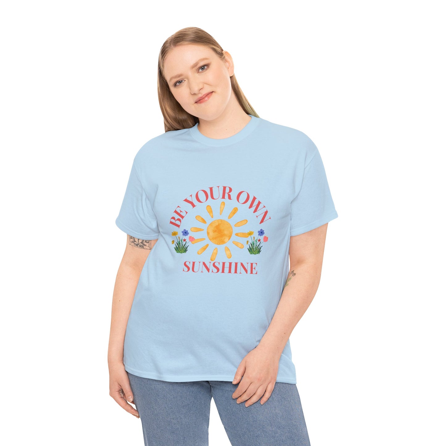 Be Your Own Sunshine Cotton T-Shirt – Positive Graphic Tee, Everyday Casual Wear, Uplifting Gift - Wolf Aura Co
