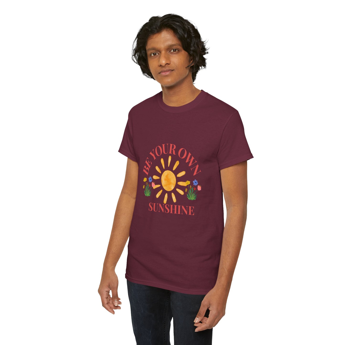 Be Your Own Sunshine Cotton T-Shirt – Positive Graphic Tee, Everyday Casual Wear, Uplifting Gift - Wolf Aura Co