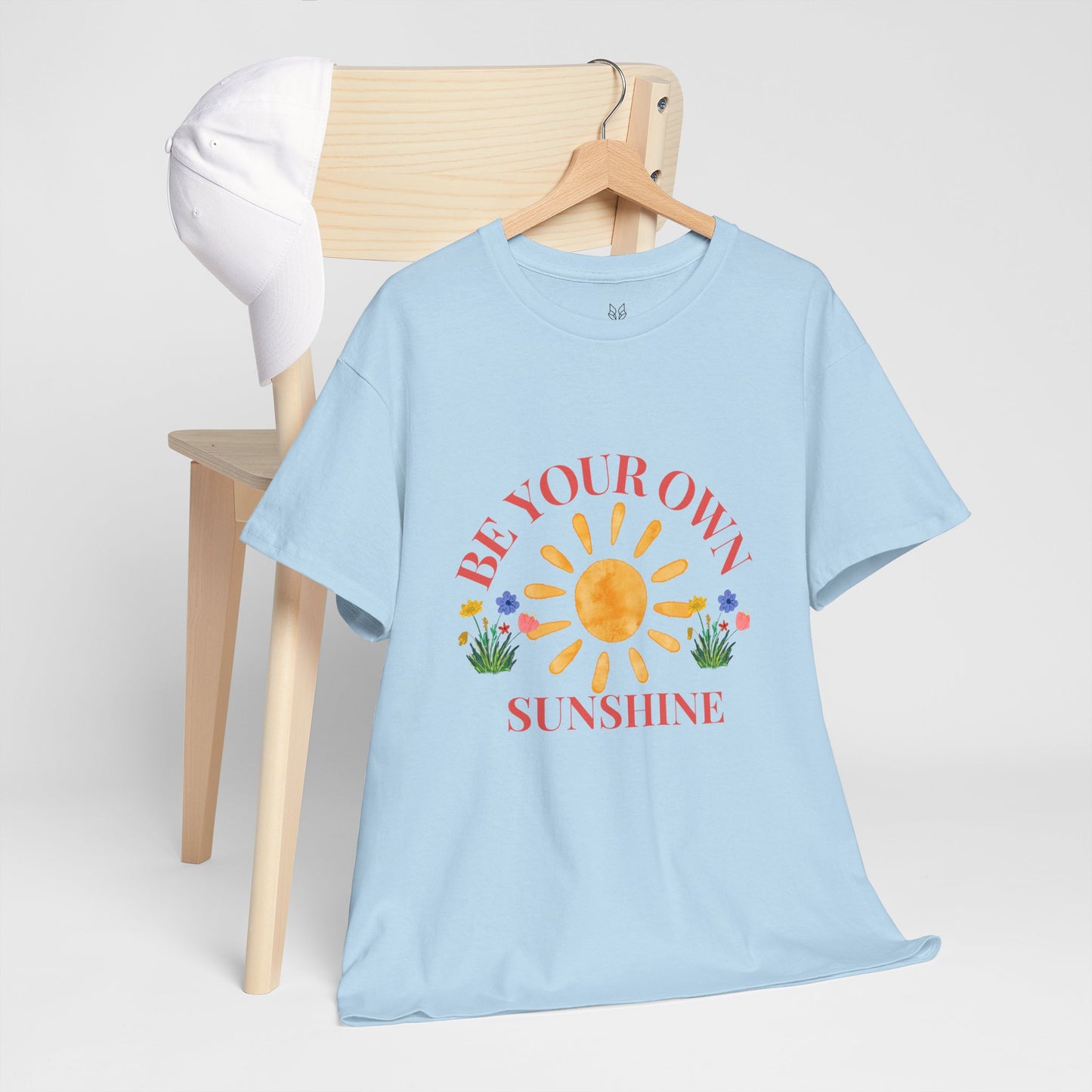 Be Your Own Sunshine Cotton T-Shirt – Positive Graphic Tee, Everyday Casual Wear, Uplifting Gift - Wolf Aura Co