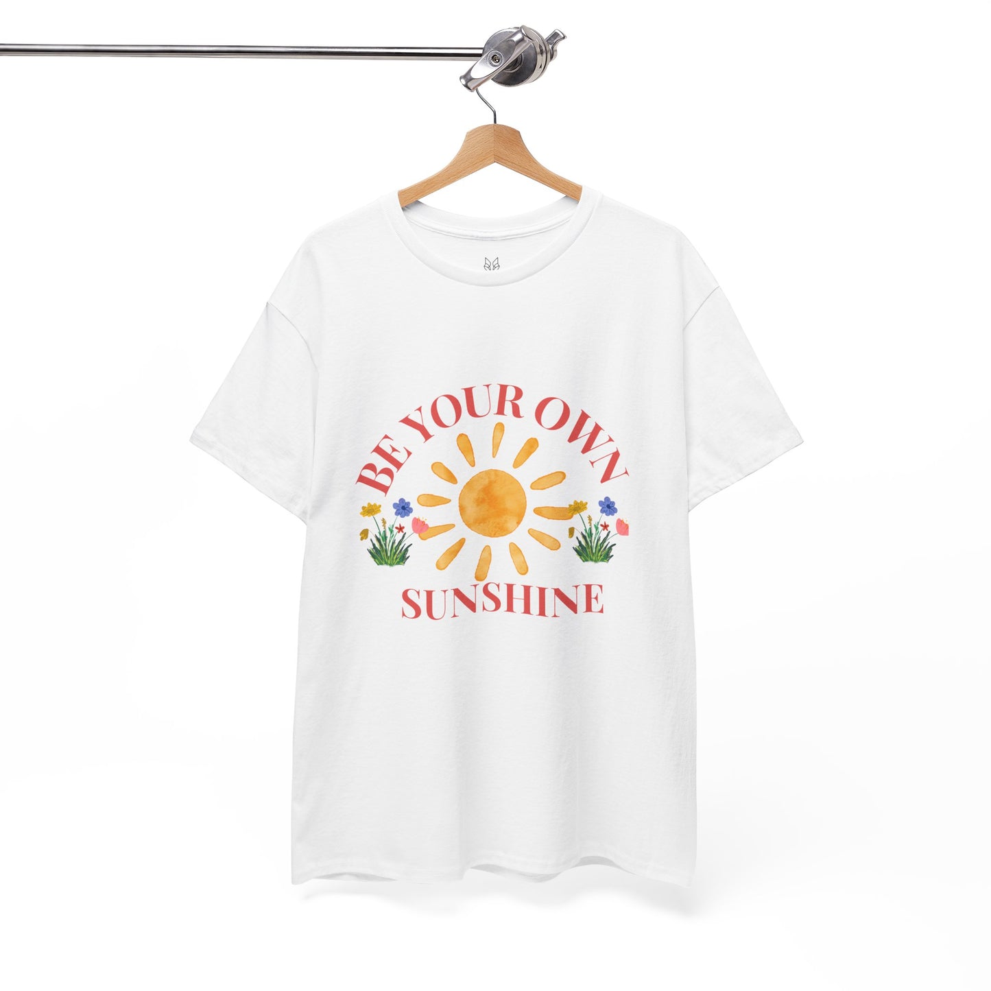 Be Your Own Sunshine Cotton T-Shirt – Positive Graphic Tee, Everyday Casual Wear, Uplifting Gift - Wolf Aura Co
