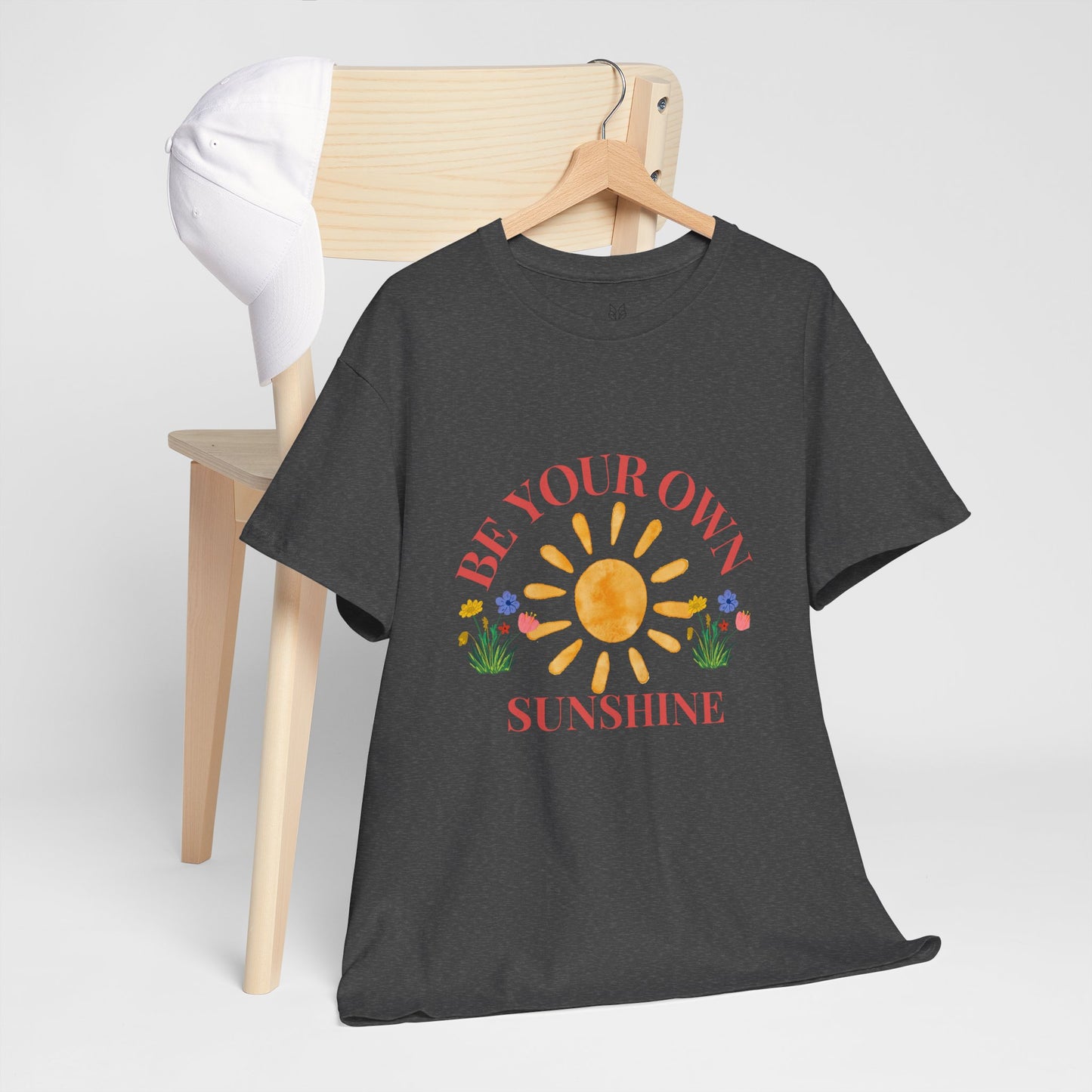 Be Your Own Sunshine Cotton T-Shirt – Positive Graphic Tee, Everyday Casual Wear, Uplifting Gift - Wolf Aura Co