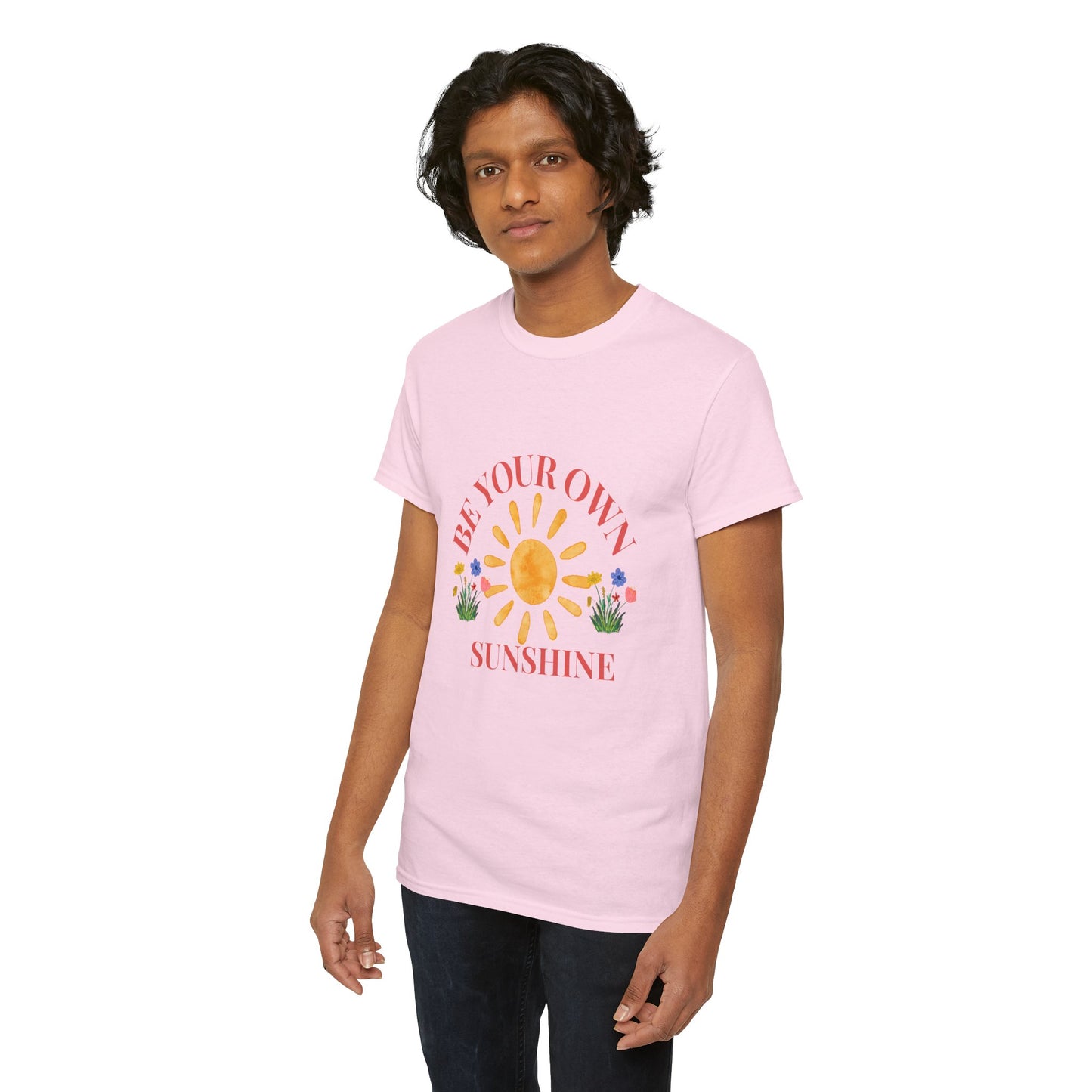 Be Your Own Sunshine Cotton T-Shirt – Positive Graphic Tee, Everyday Casual Wear, Uplifting Gift - Wolf Aura Co