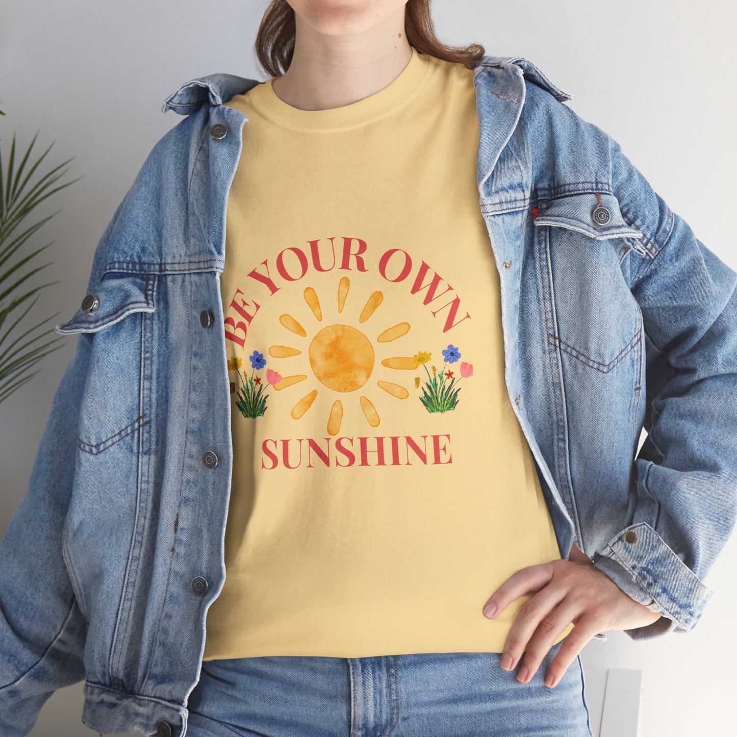 Be Your Own Sunshine Unisex Cotton Tee – Casual Daily Wear