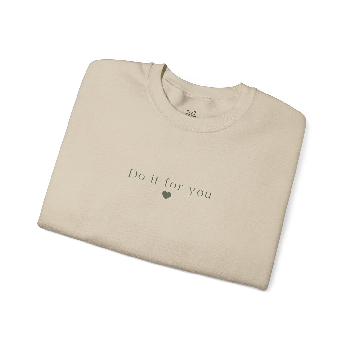 Cozy Affirmation Crewneck Sweatshirt – Do It For You - Wolf Aura Co