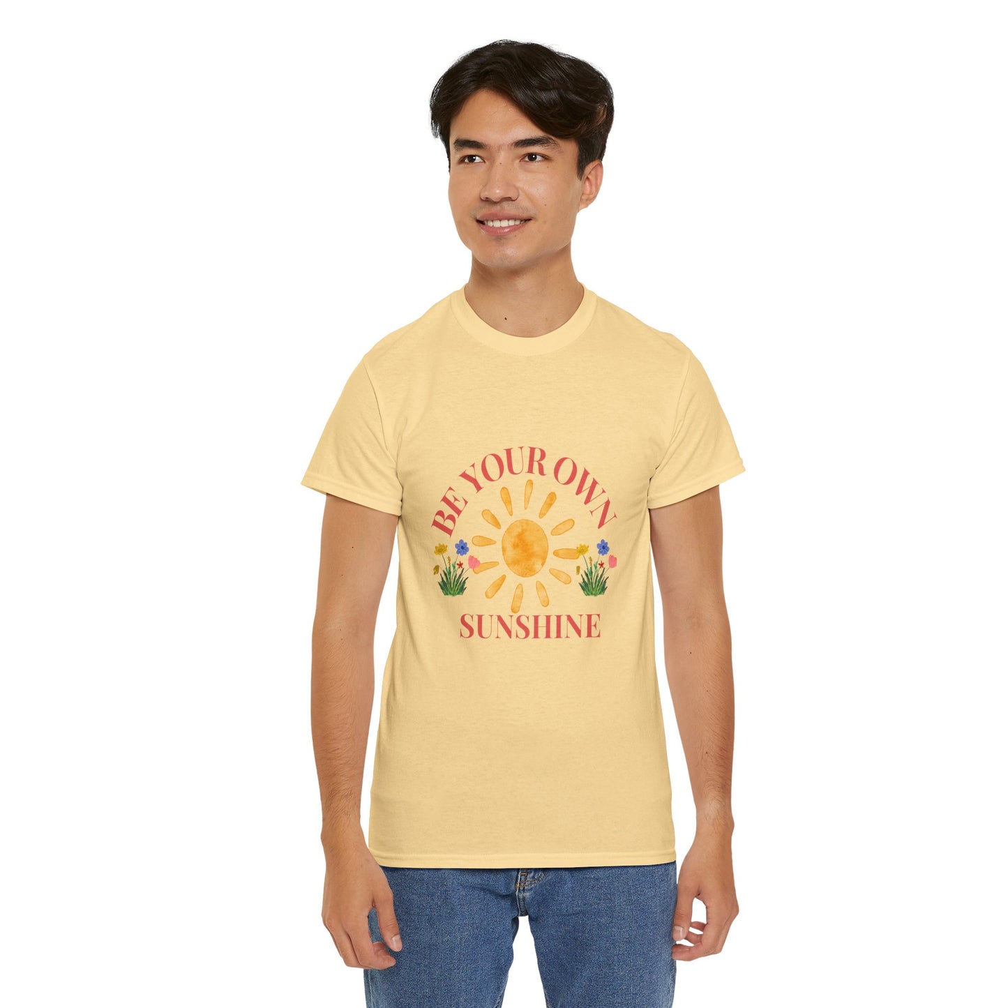Be Your Own Sunshine Unisex Cotton Tee – Casual Daily Wear