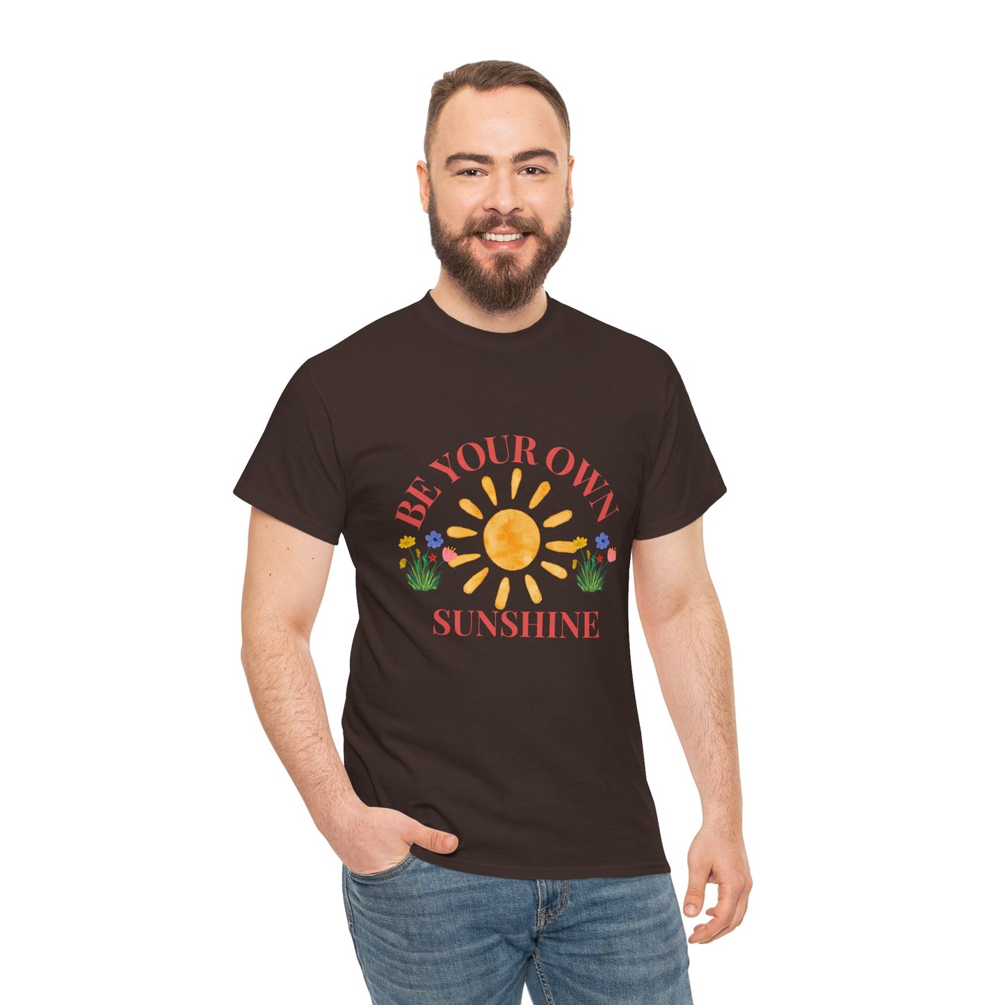 Be Your Own Sunshine Cotton T-Shirt – Positive Graphic Tee, Everyday Casual Wear, Uplifting Gift - Wolf Aura Co