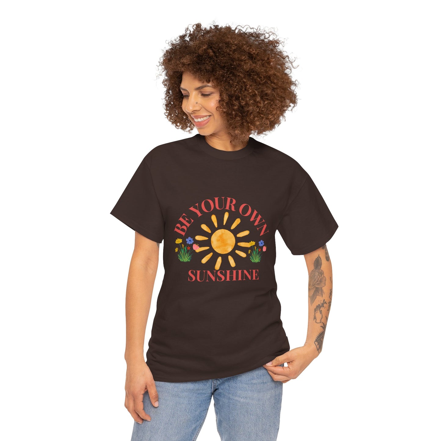 Be Your Own Sunshine Cotton T-Shirt – Positive Graphic Tee, Everyday Casual Wear, Uplifting Gift - Wolf Aura Co