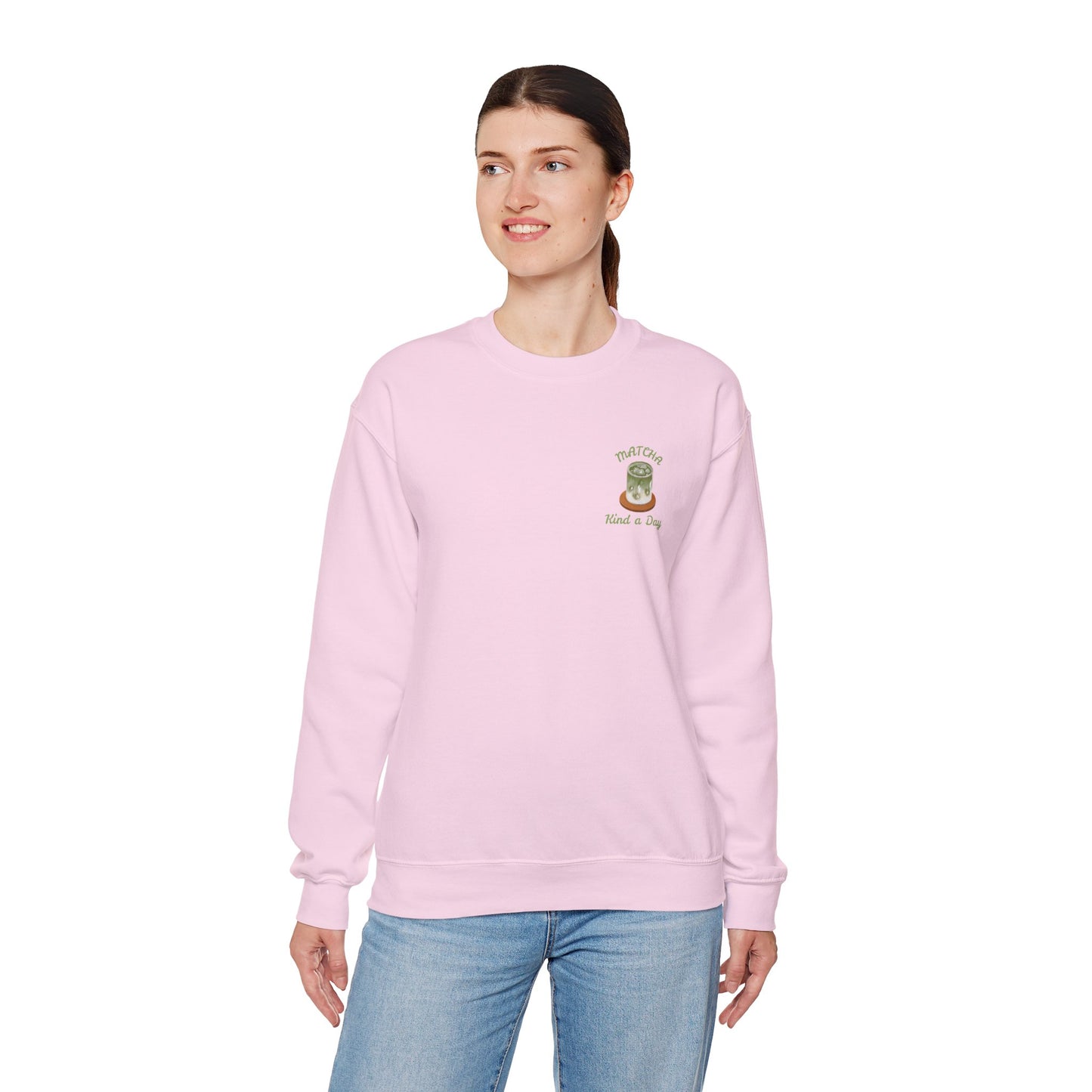 Matcha Kind a Day Crewneck Sweatshirt – Cozy Graphic Pullover, Positive Vibes Apparel, Gift for Her - Wolf Aura Co