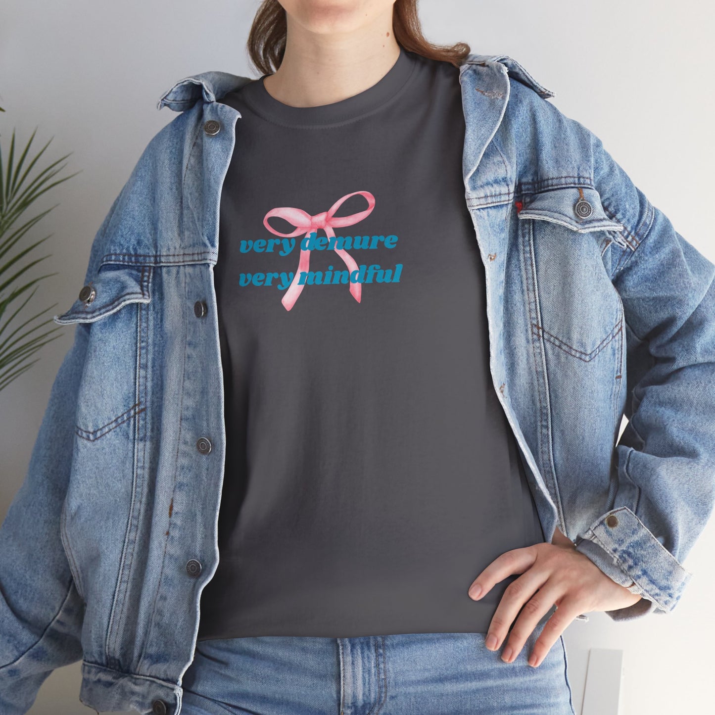 Very Demure, Very Mindful Print Tee – Cozy & Stylish - Wolf Aura Co