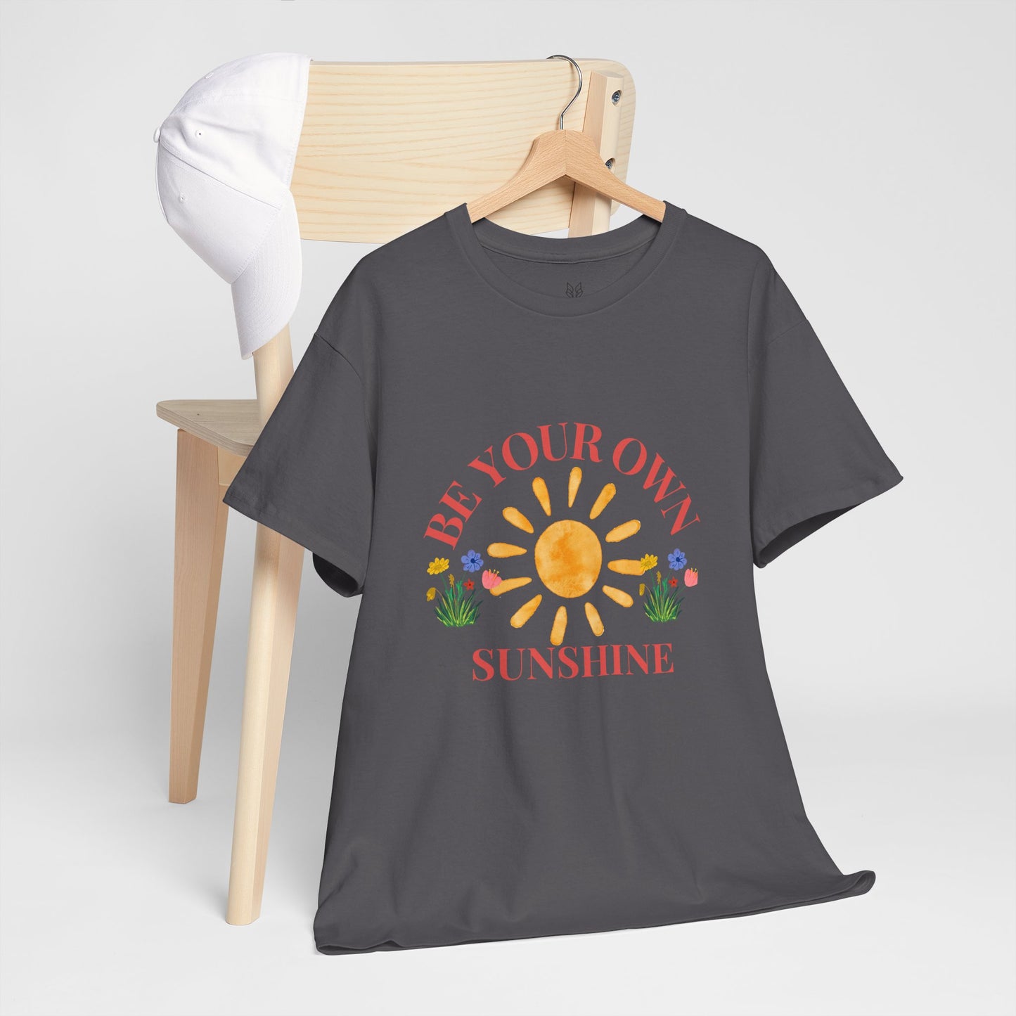 Be Your Own Sunshine Cotton T-Shirt – Positive Graphic Tee, Everyday Casual Wear, Uplifting Gift - Wolf Aura Co
