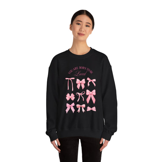 Pink Bow Crewneck Sweatshirt – “You Are Born to Be Loved” Graphic Pullover, Cozy Gift for Her, Birthday & Casual Wear - Wolf Aura Co