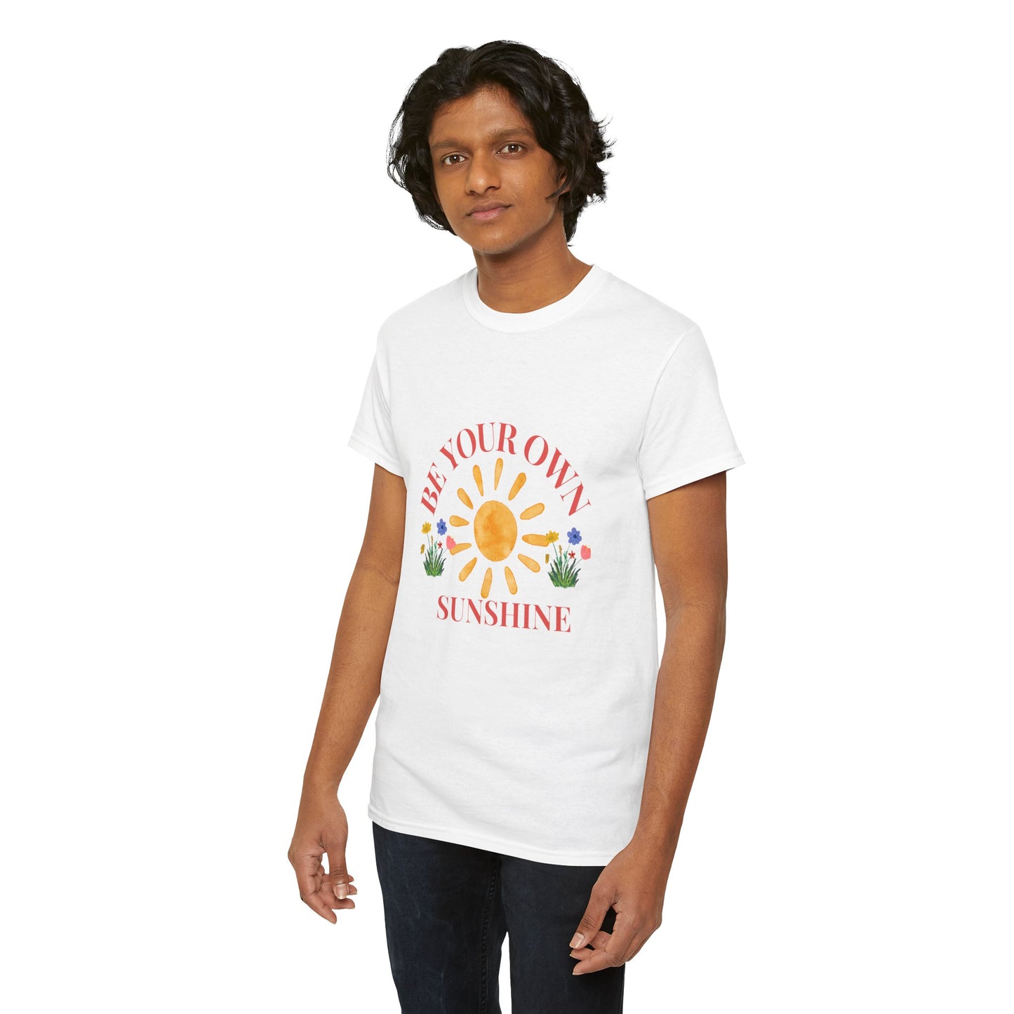 Be Your Own Sunshine Cotton T-Shirt – Positive Graphic Tee, Everyday Casual Wear, Uplifting Gift - Wolf Aura Co