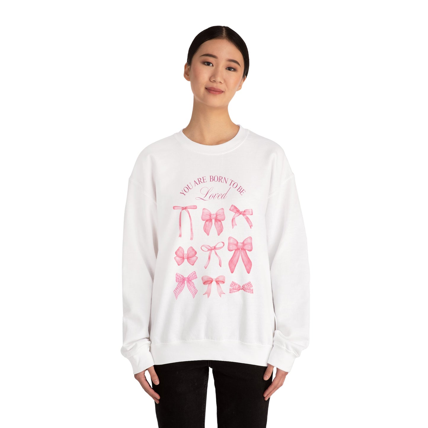 Pink Bow Crewneck Sweatshirt – “You Are Born to Be Loved” Graphic Pullover, Cozy Gift for Her, Birthday & Casual Wear - Wolf Aura Co