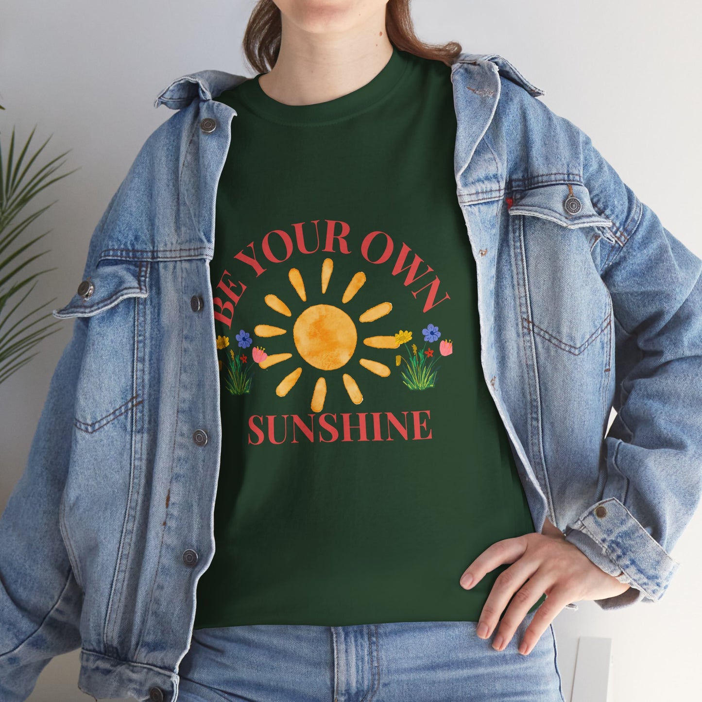 Be Your Own Sunshine Cotton T-Shirt – Positive Graphic Tee, Everyday Casual Wear, Uplifting Gift - Wolf Aura Co