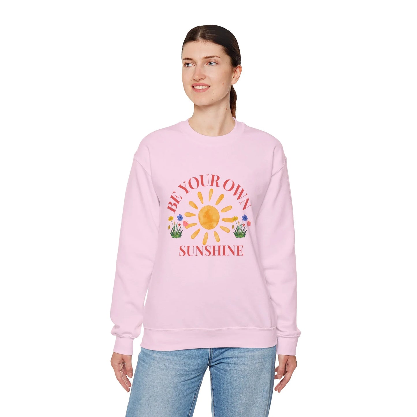 Be Your Own Sunshine Crewneck Sweatshirt – Cozy Graphic Pullover, Positive Vibes Apparel, Gift for Loved Ones - Wolf Aura Co
