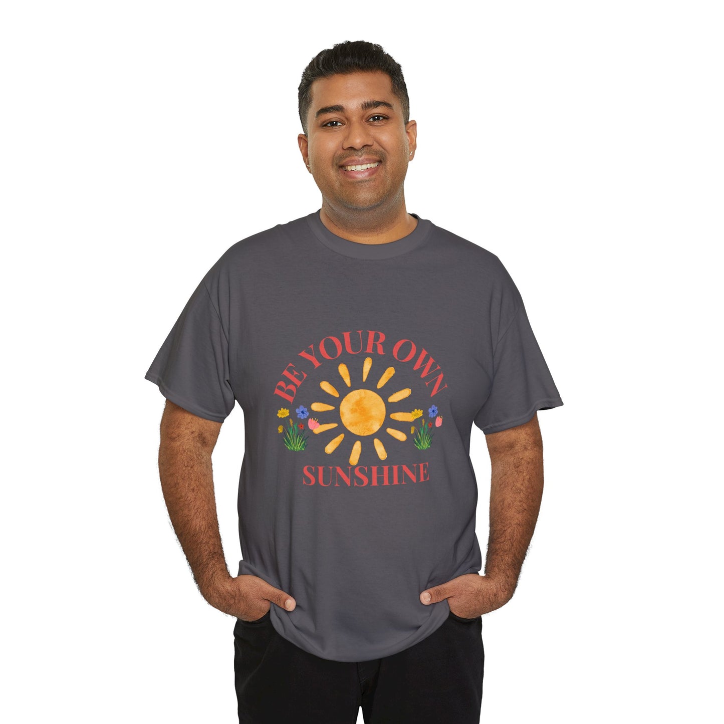 Be Your Own Sunshine Cotton T-Shirt – Positive Graphic Tee, Everyday Casual Wear, Uplifting Gift - Wolf Aura Co