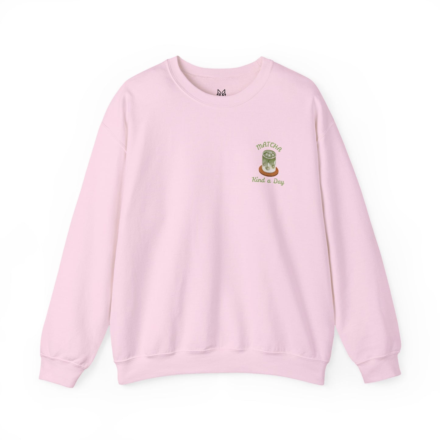 Matcha Kind a Day Crewneck Sweatshirt – Cozy Graphic Pullover, Positive Vibes Apparel, Gift for Her - Wolf Aura Co
