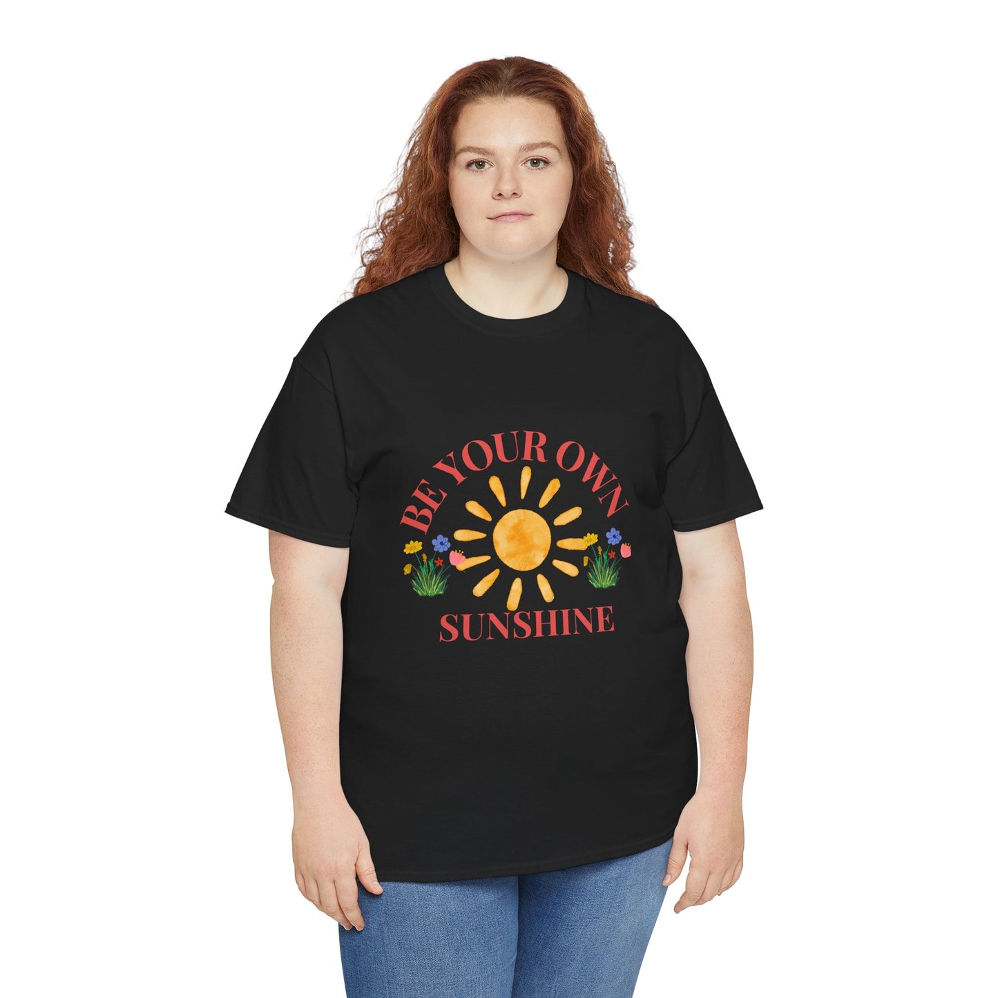 Be Your Own Sunshine Cotton T-Shirt – Positive Graphic Tee, Everyday Casual Wear, Uplifting Gift - Wolf Aura Co