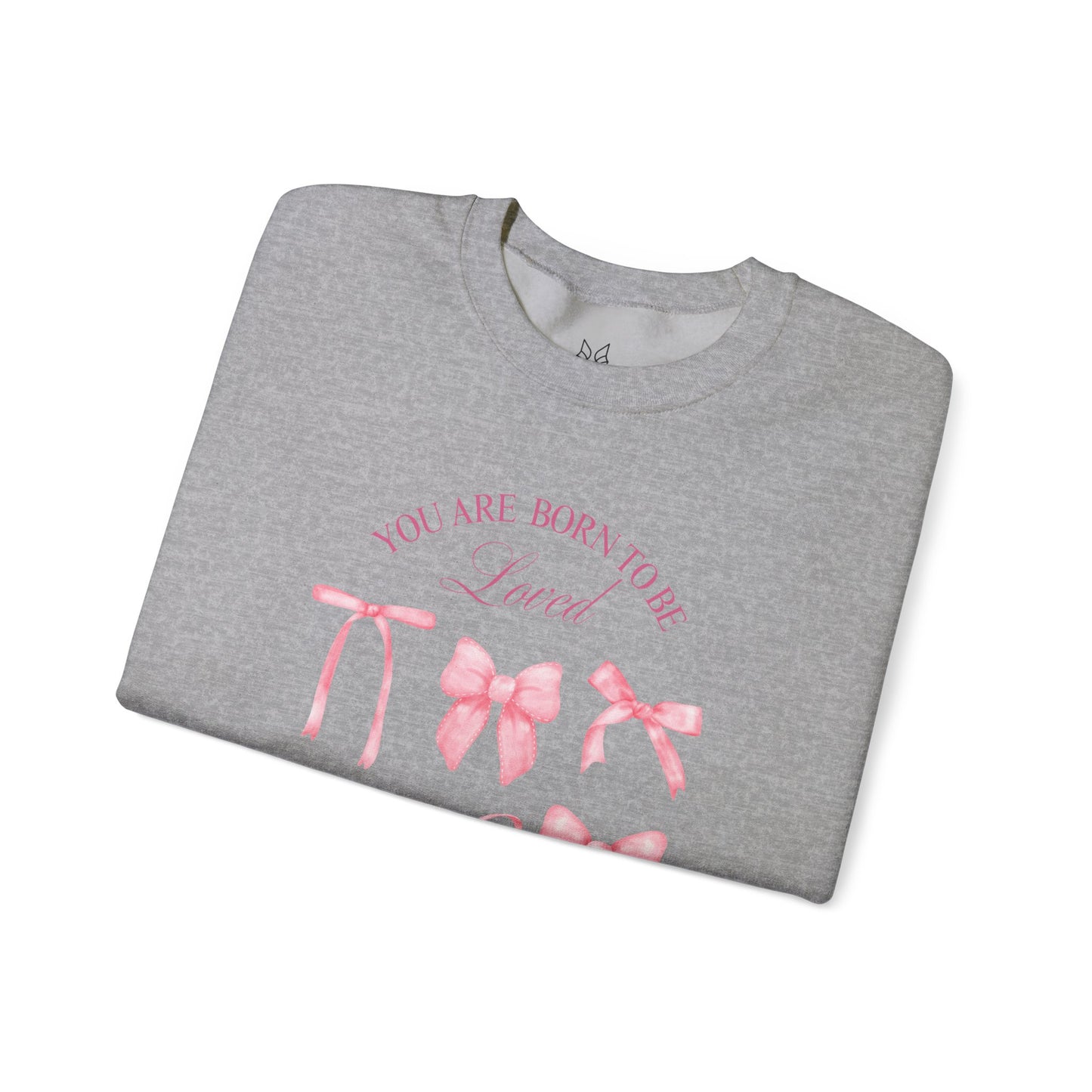Pink Bow Crewneck Sweatshirt – “You Are Born to Be Loved” Graphic Pullover, Cozy Gift for Her, Birthday & Casual Wear - Wolf Aura Co