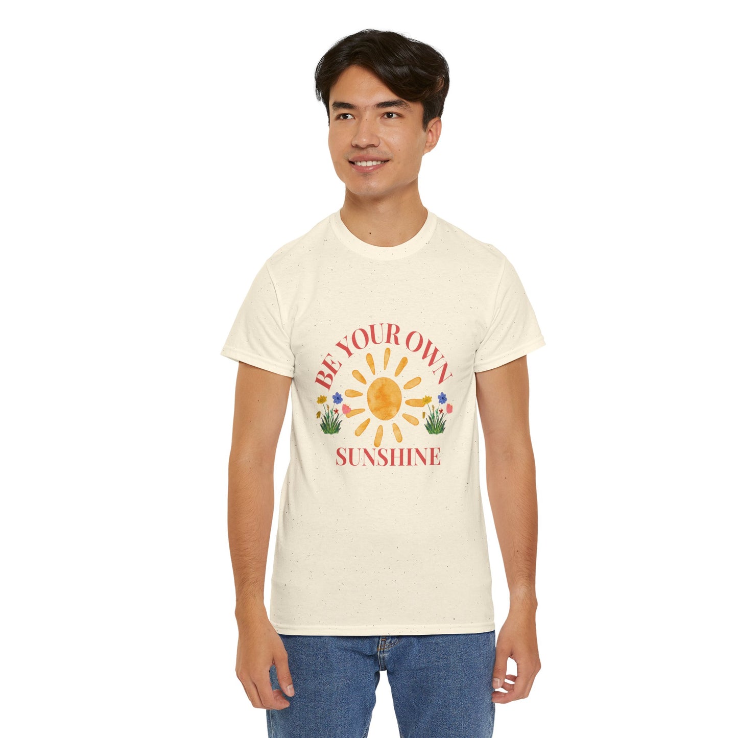 Be Your Own Sunshine Cotton T-Shirt – Positive Graphic Tee, Everyday Casual Wear, Uplifting Gift - Wolf Aura Co