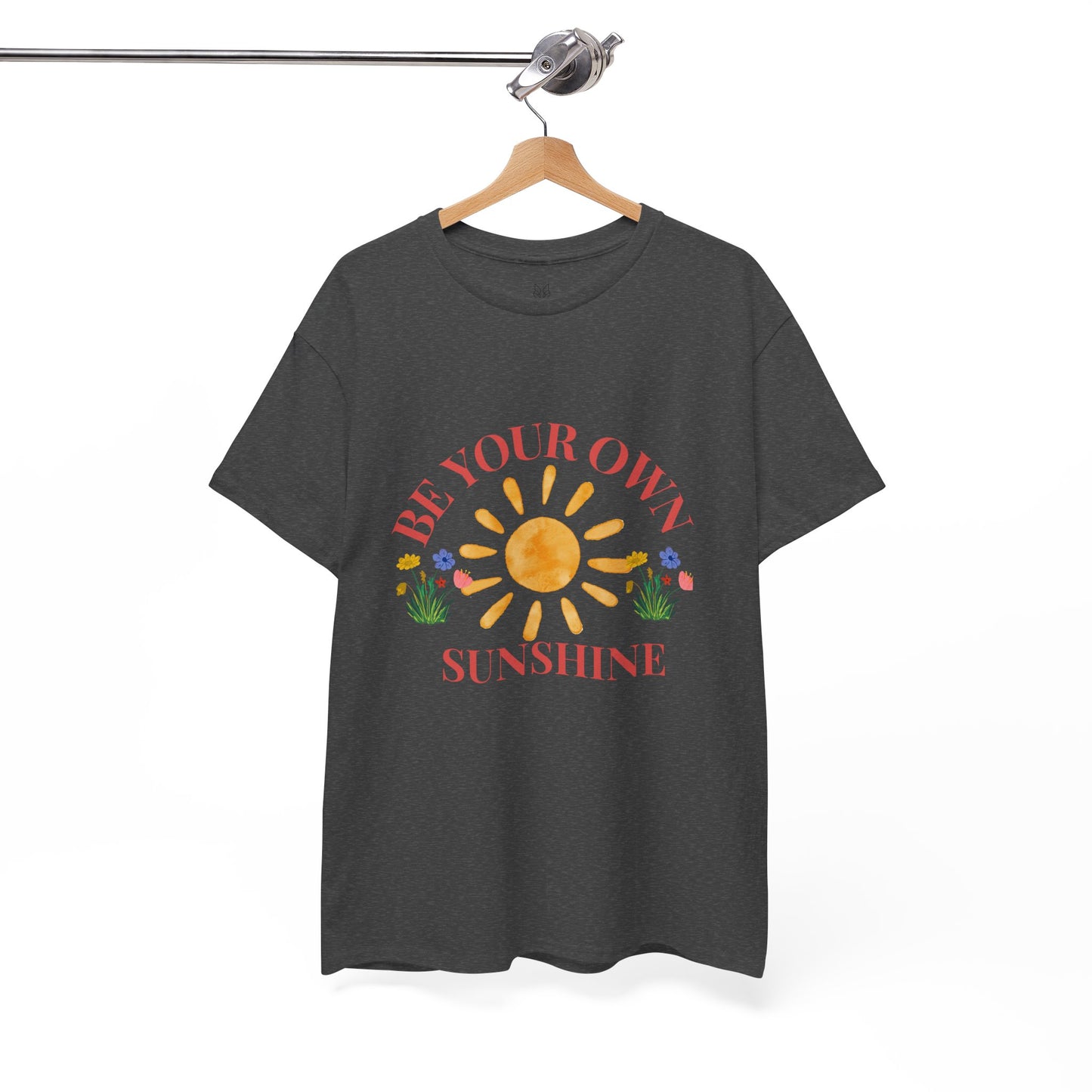 Be Your Own Sunshine Cotton T-Shirt – Positive Graphic Tee, Everyday Casual Wear, Uplifting Gift - Wolf Aura Co